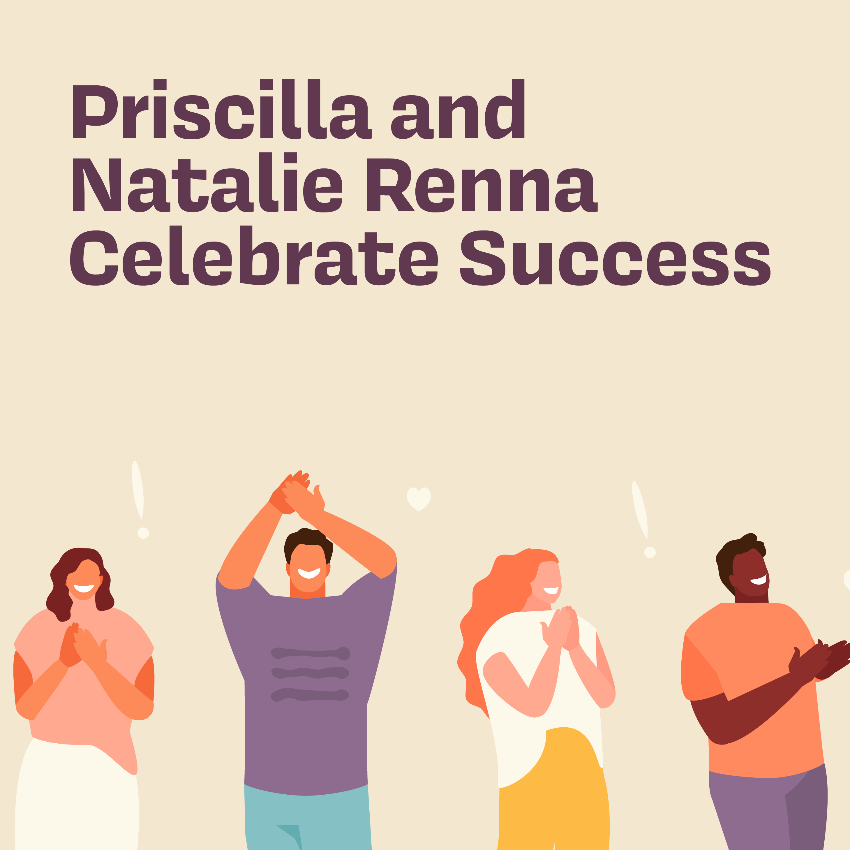 Priscilla and Natalie Renna Celebrate Success episode artwork