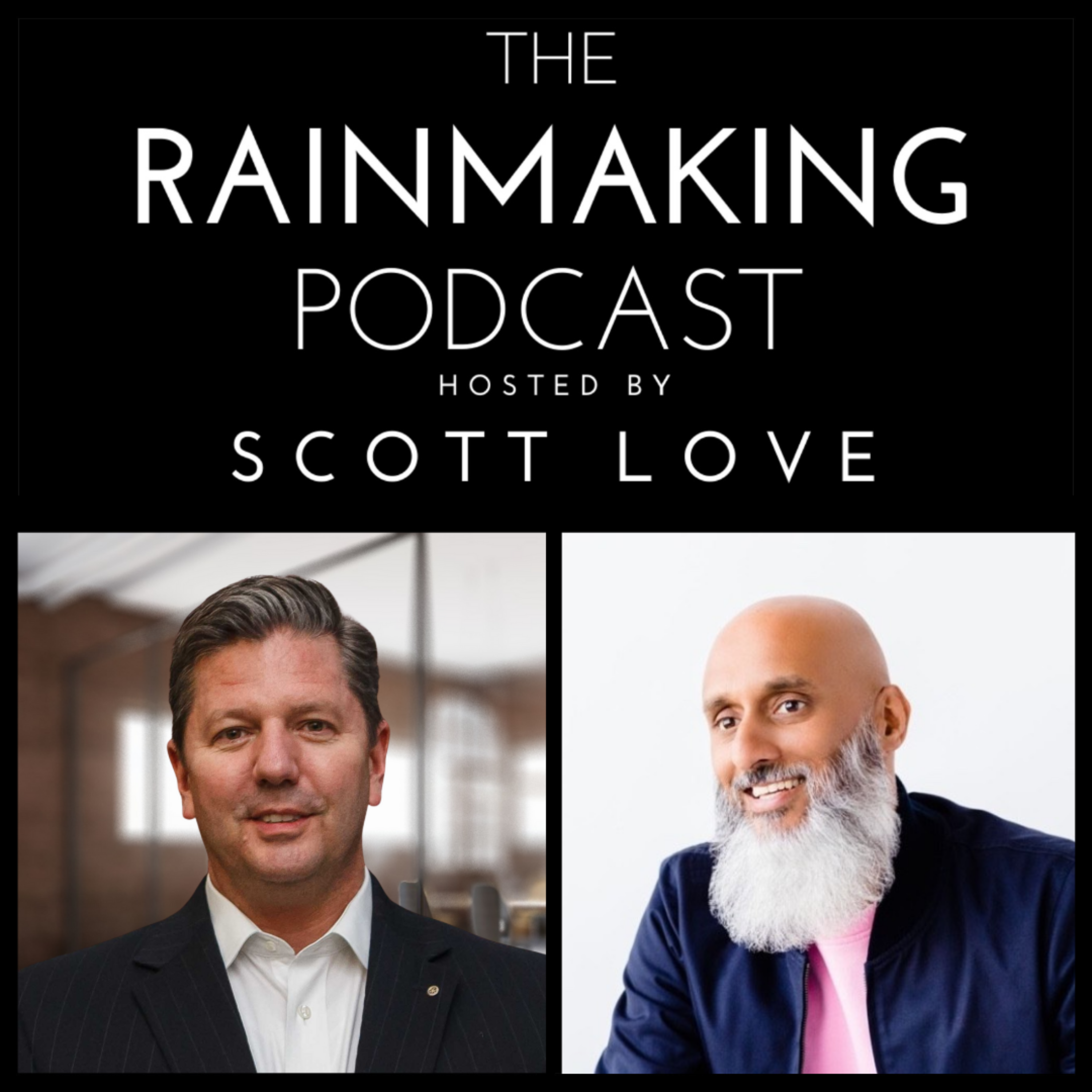 TRP 195: Common Traits, Actions, and Strategies of Rainmakers with Rudhir Krishtel