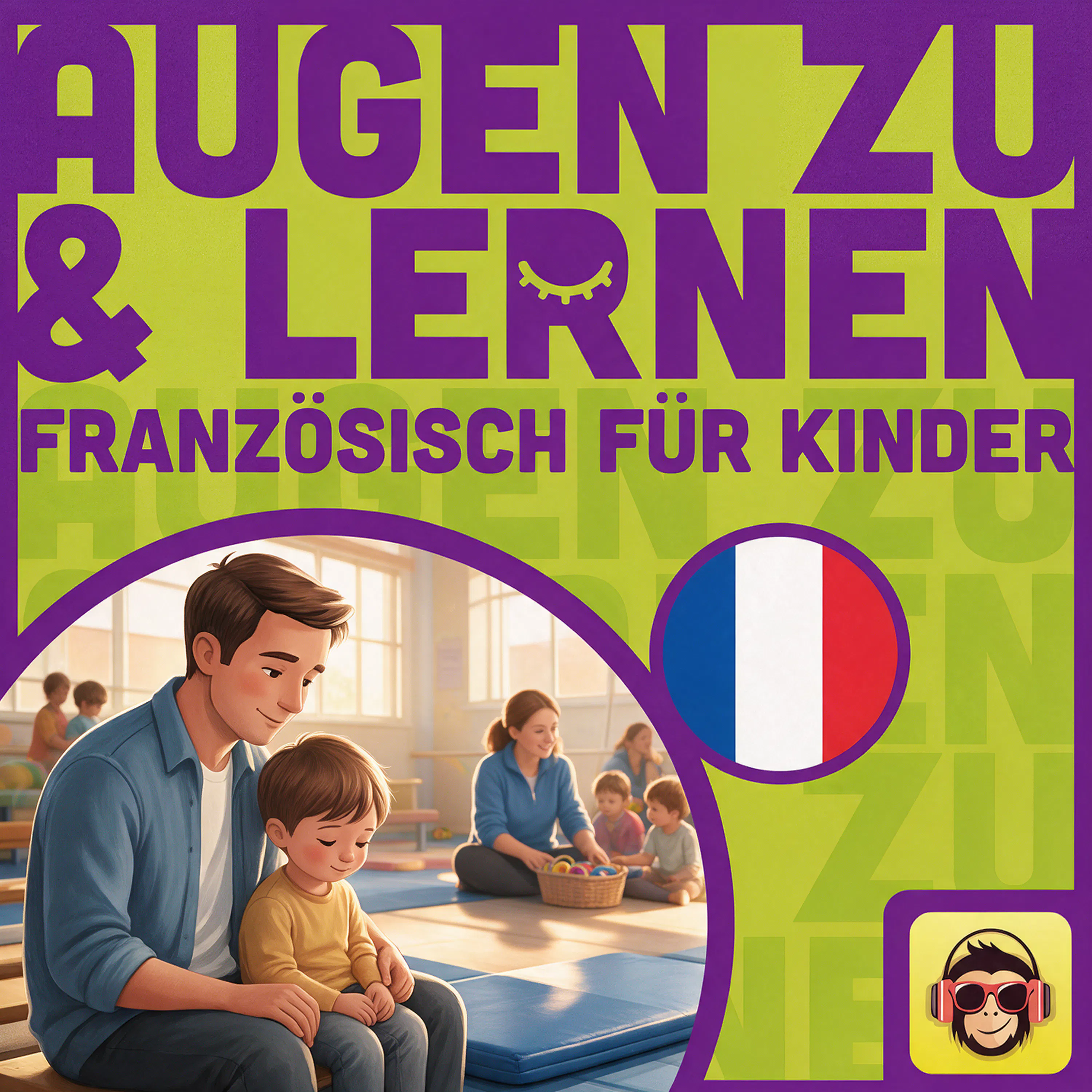 Cover: Französisch für Kinder: Im Sportverein - Vokabeln zum Einschlafen