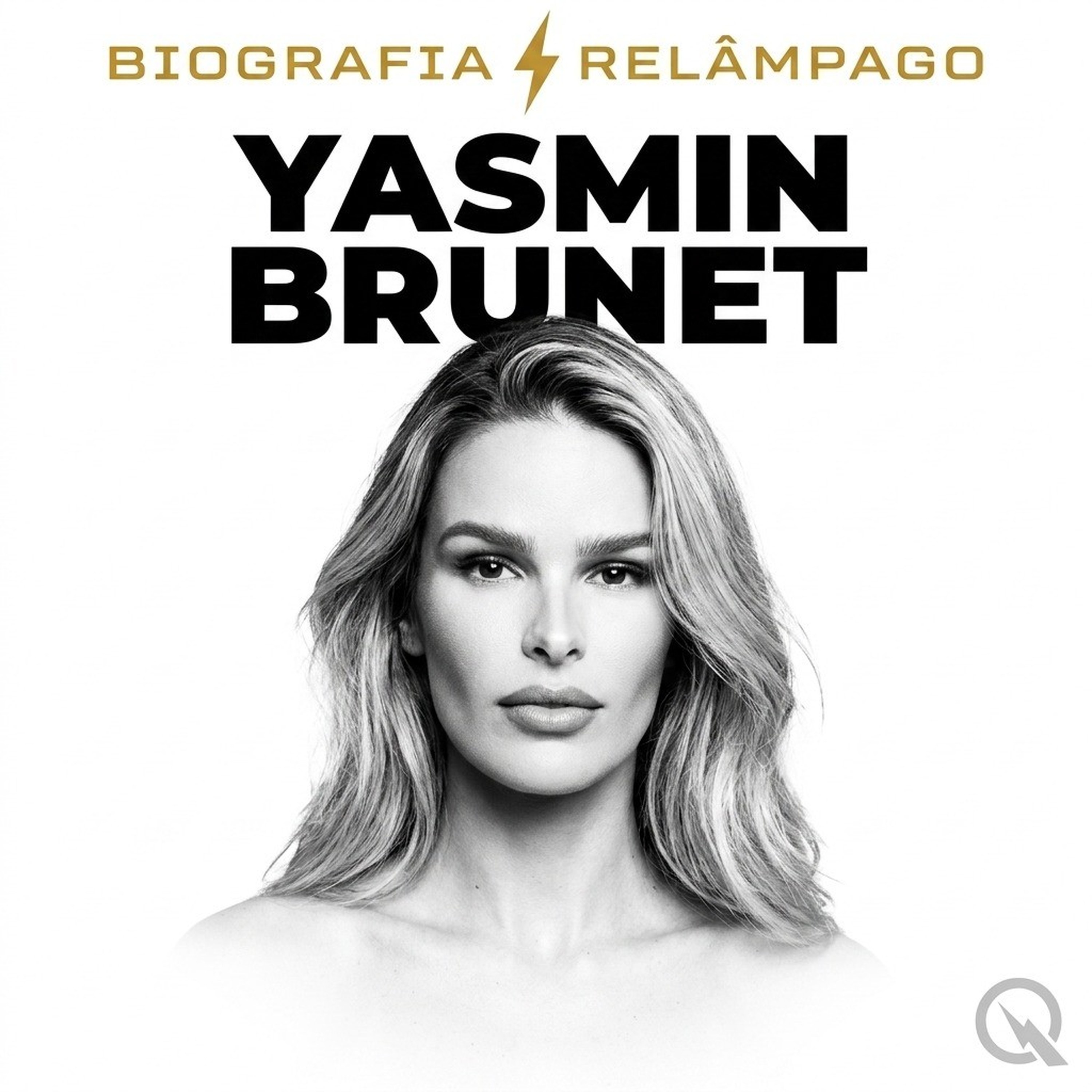 Yasmin Brunet - Biografia Relâmpago
