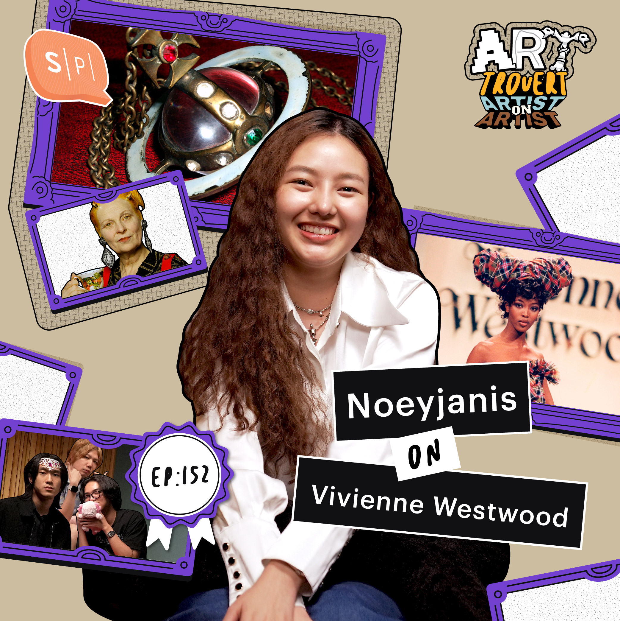 Artist on Artist  “Vivienne Westwood” ดีไซเนอร์สุดเท่แห่งยุค บอกเล่าโดย “เนย-จนิสตา” แห่ง SALMONS. | Arttrovert EP152