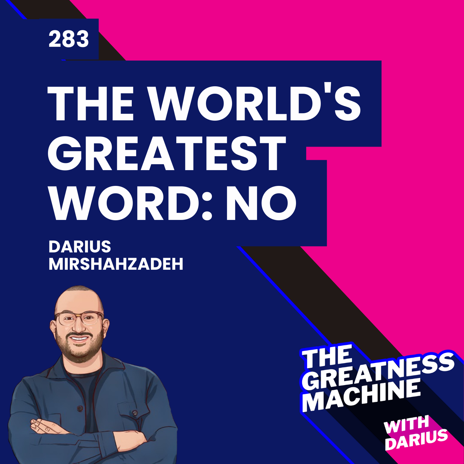 283 | The World's Greatest Word: NO episode artwork