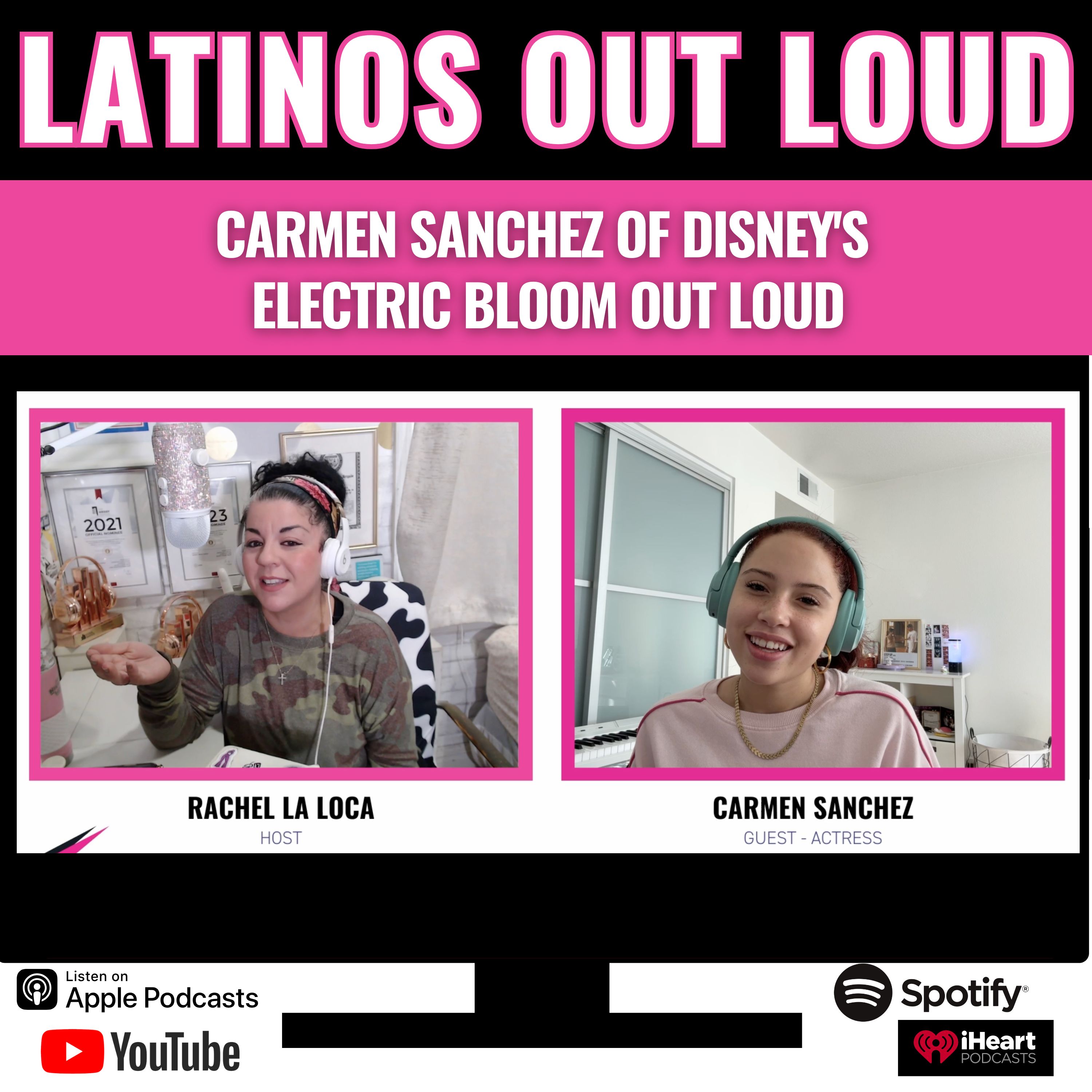 Carmen Sanchez of Disney's Electric Bloom OUT LOUD