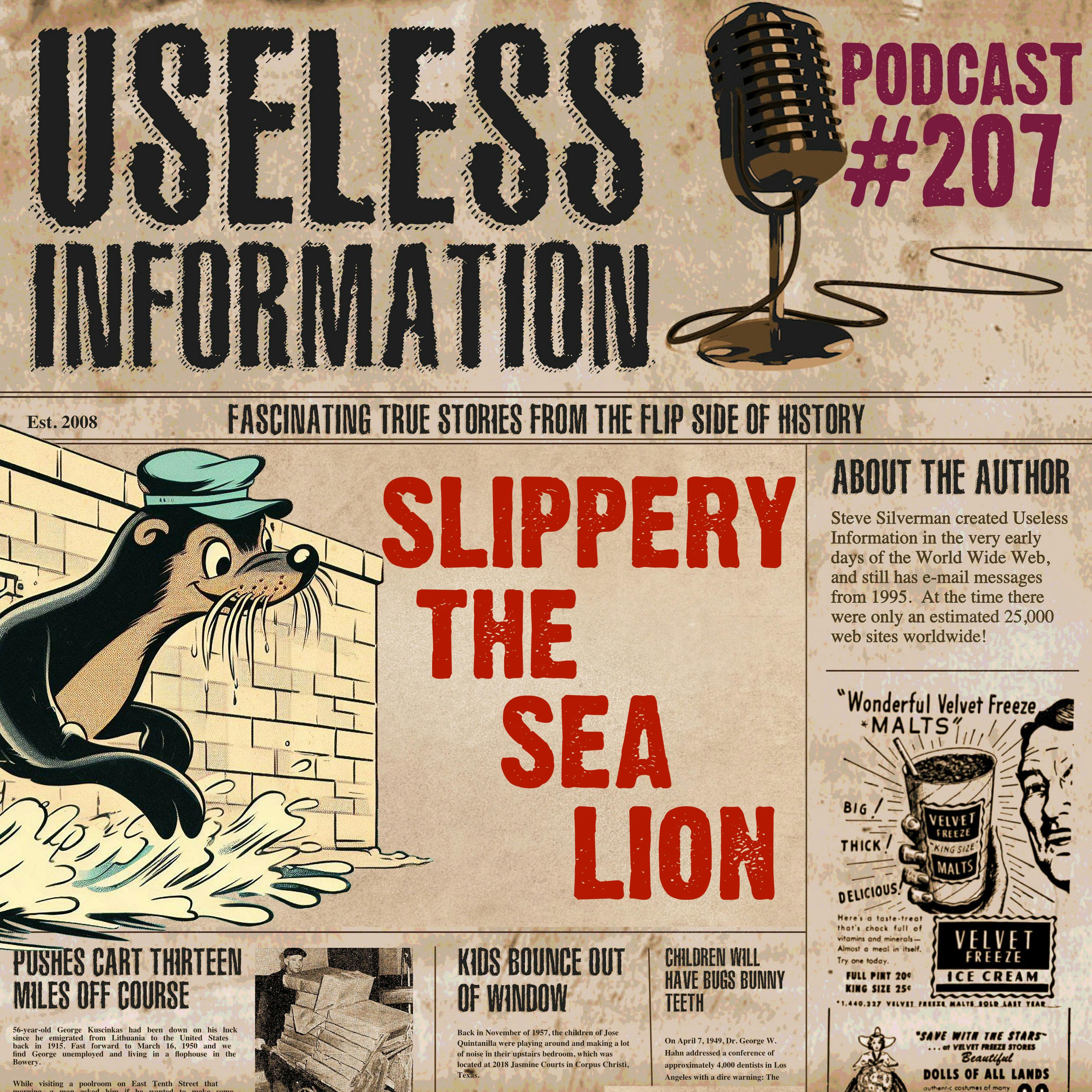 Slippery the Sea Lion - UI Podcast #207