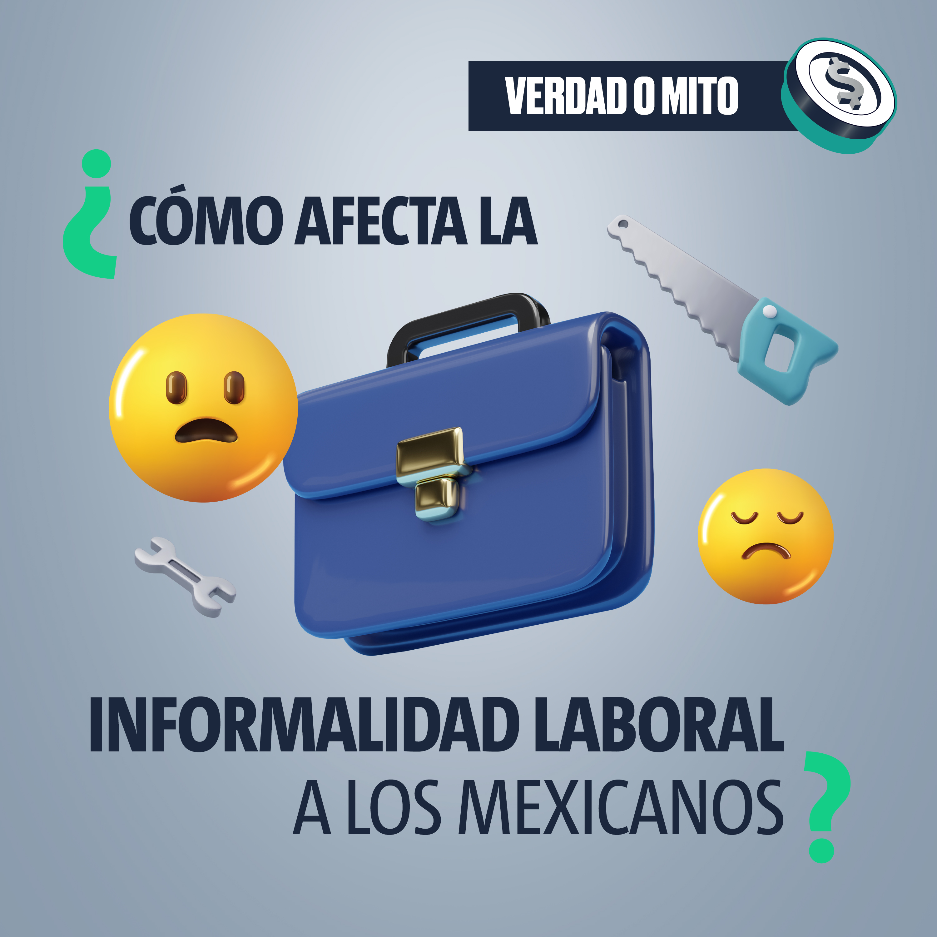 VERDAD O MITO: ¿Cómo afecta la informalidad laboral a los mexicanos? episode artwork