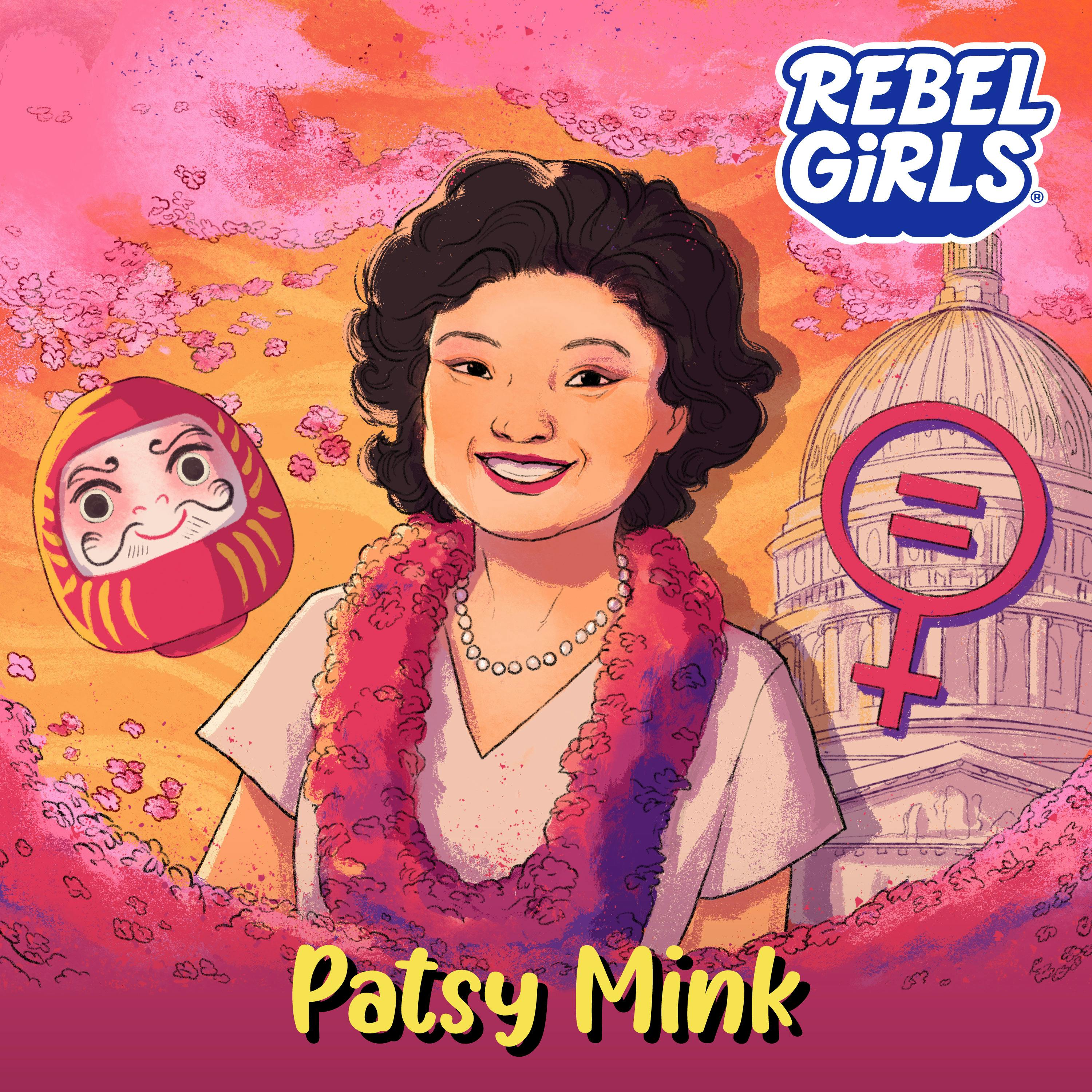 Patsy Mink: Fall Down Seven Times, Get up Eight