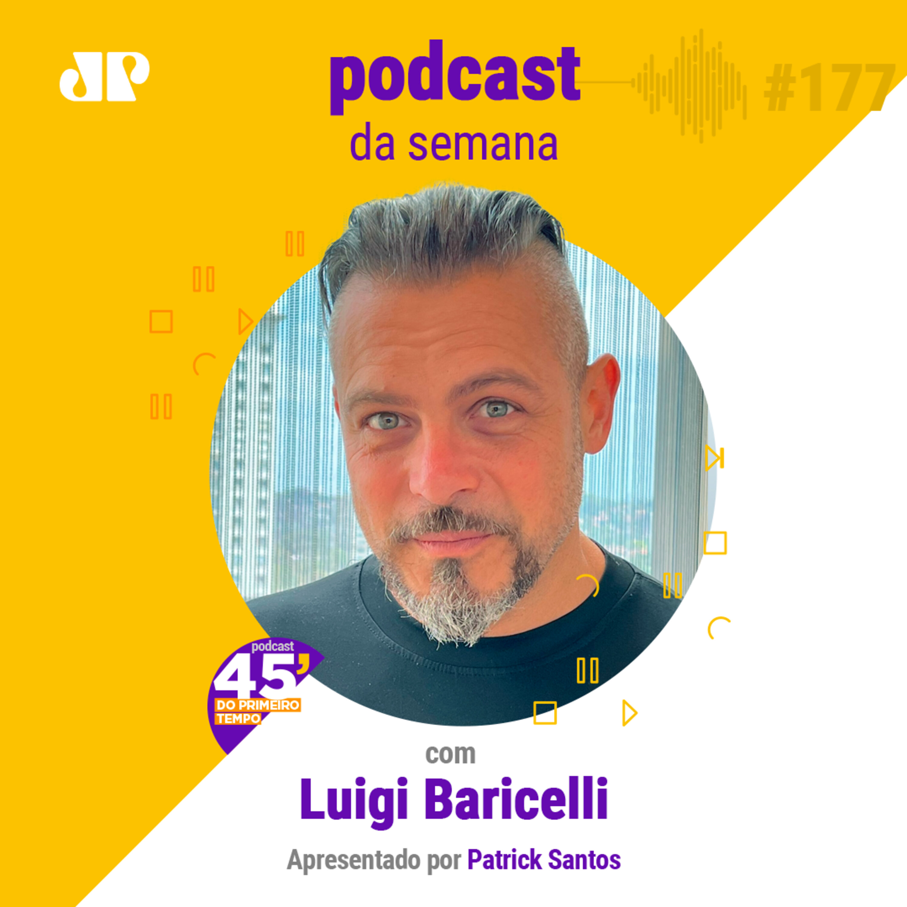 Luigi Baricelli - "A cura está no amor" episode artwork