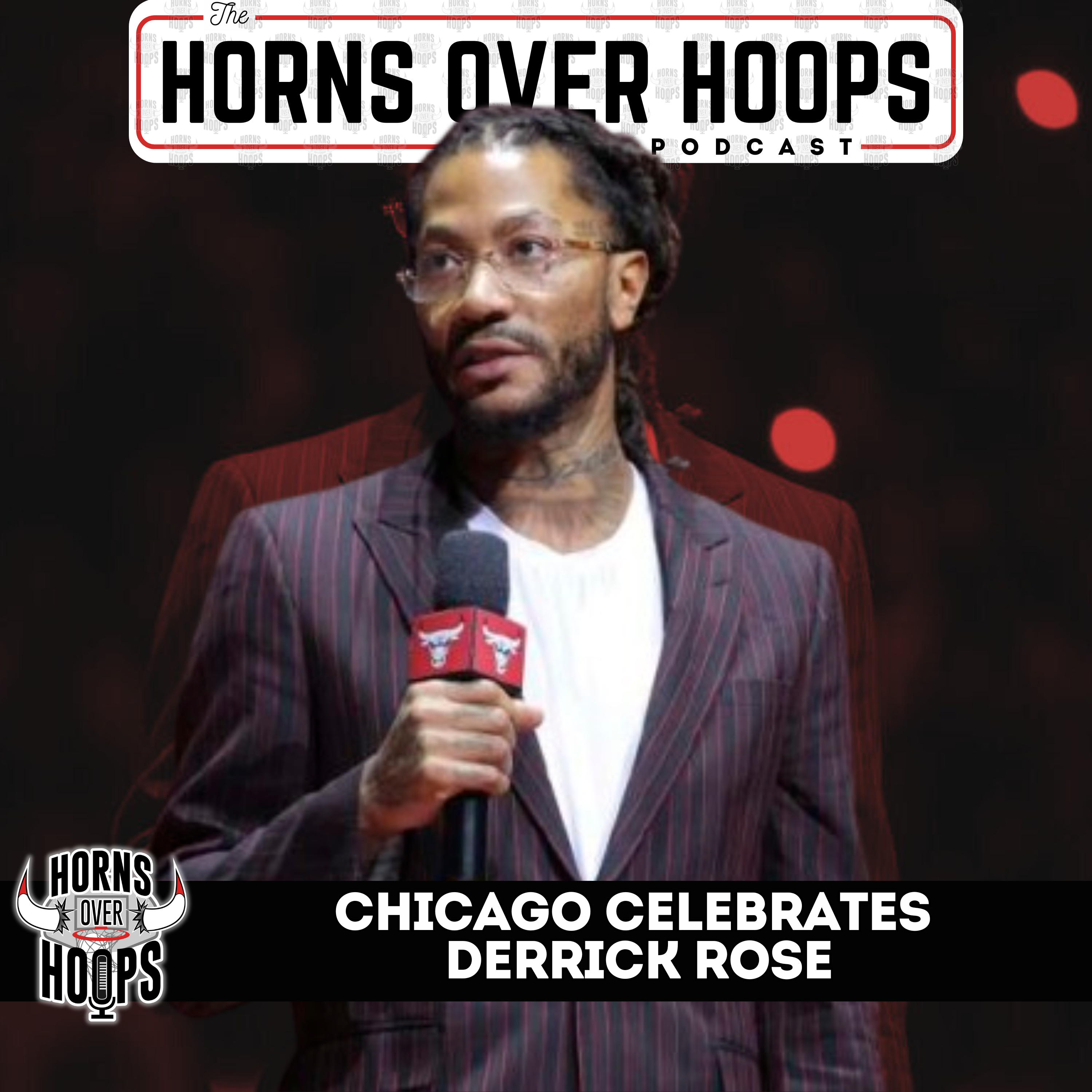Chicago CELEBRATES Derrick ROSE! episode artwork