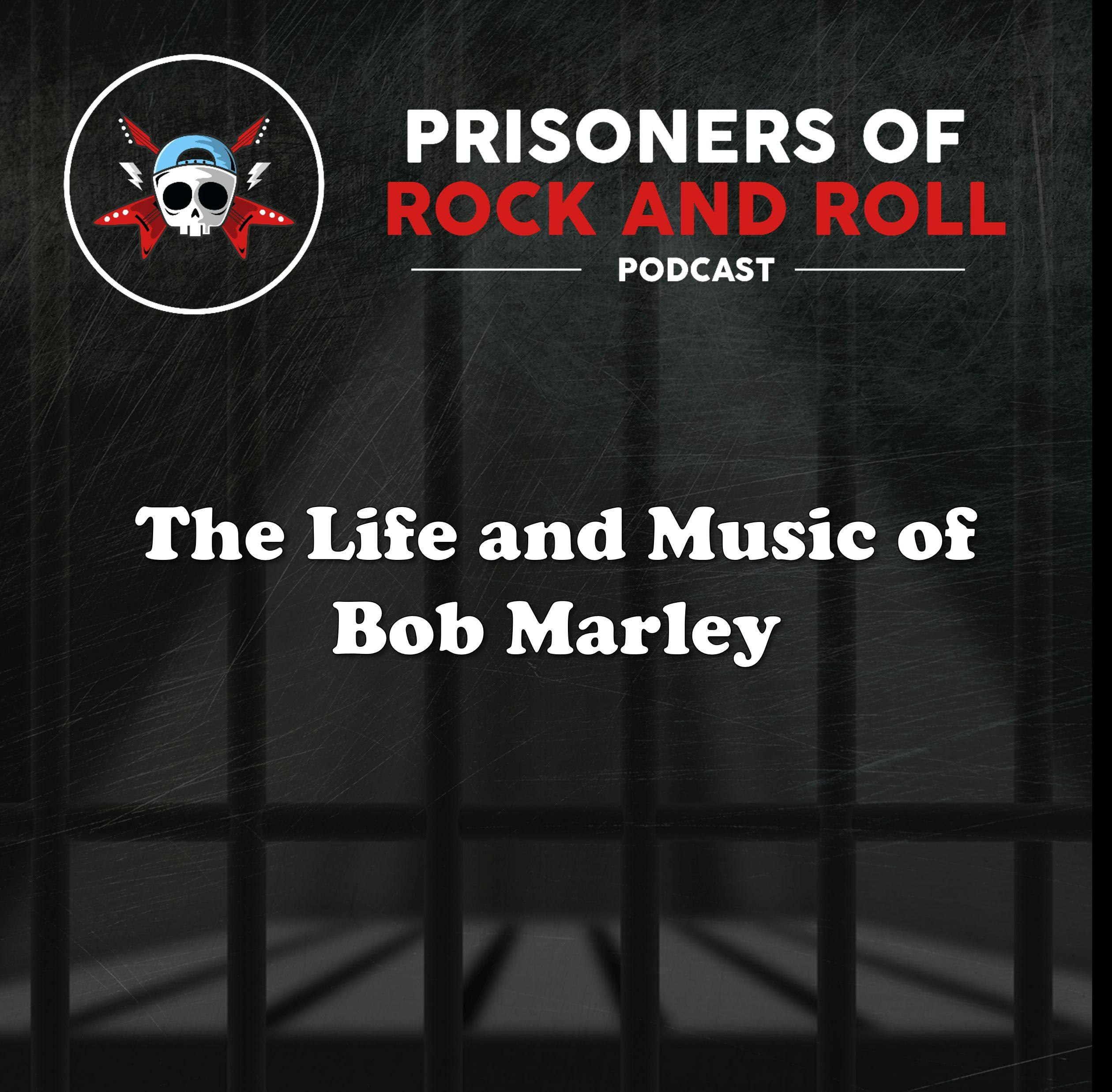28  The Life and Music of Bob Marley