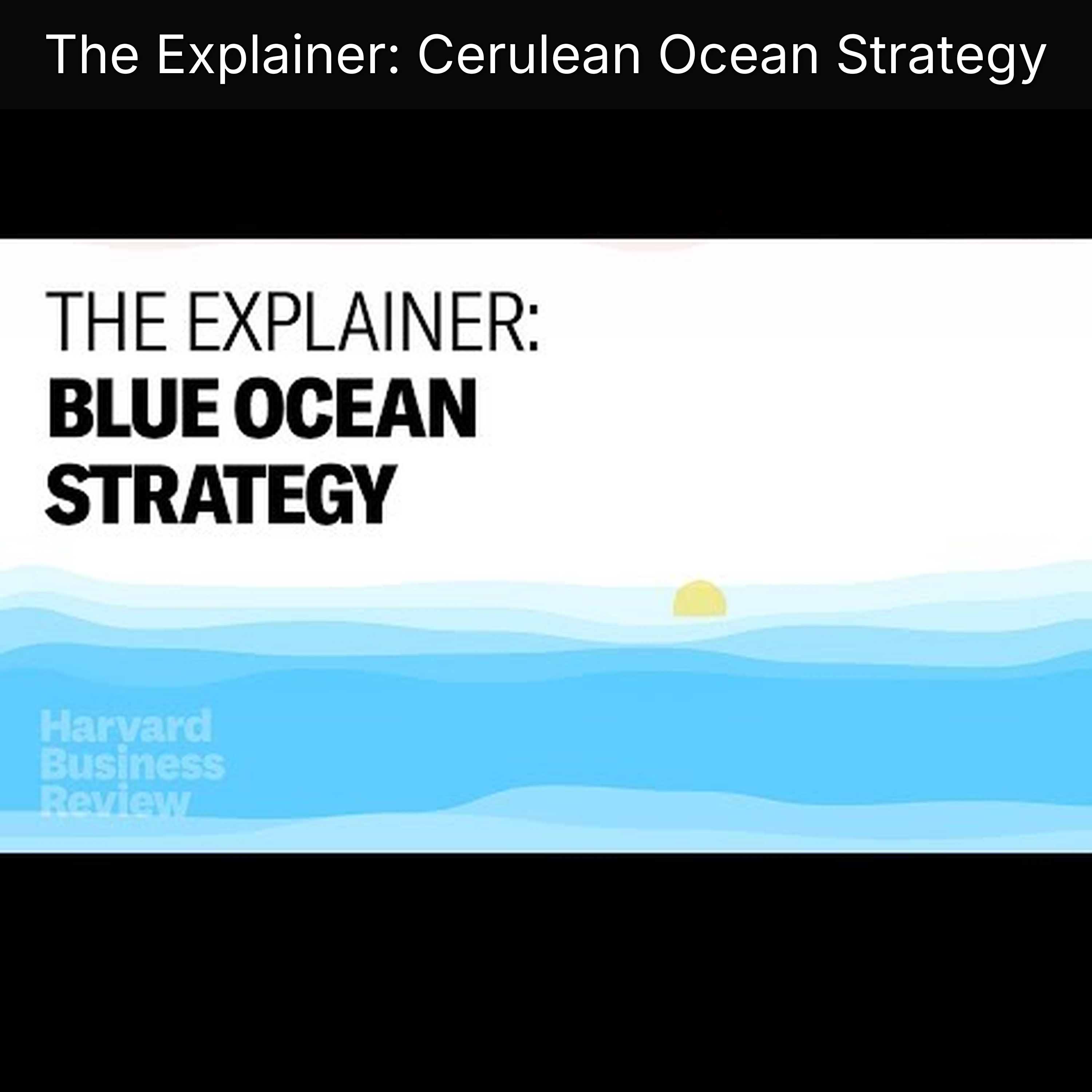The Explainer: Cerulean Ocean Strategy