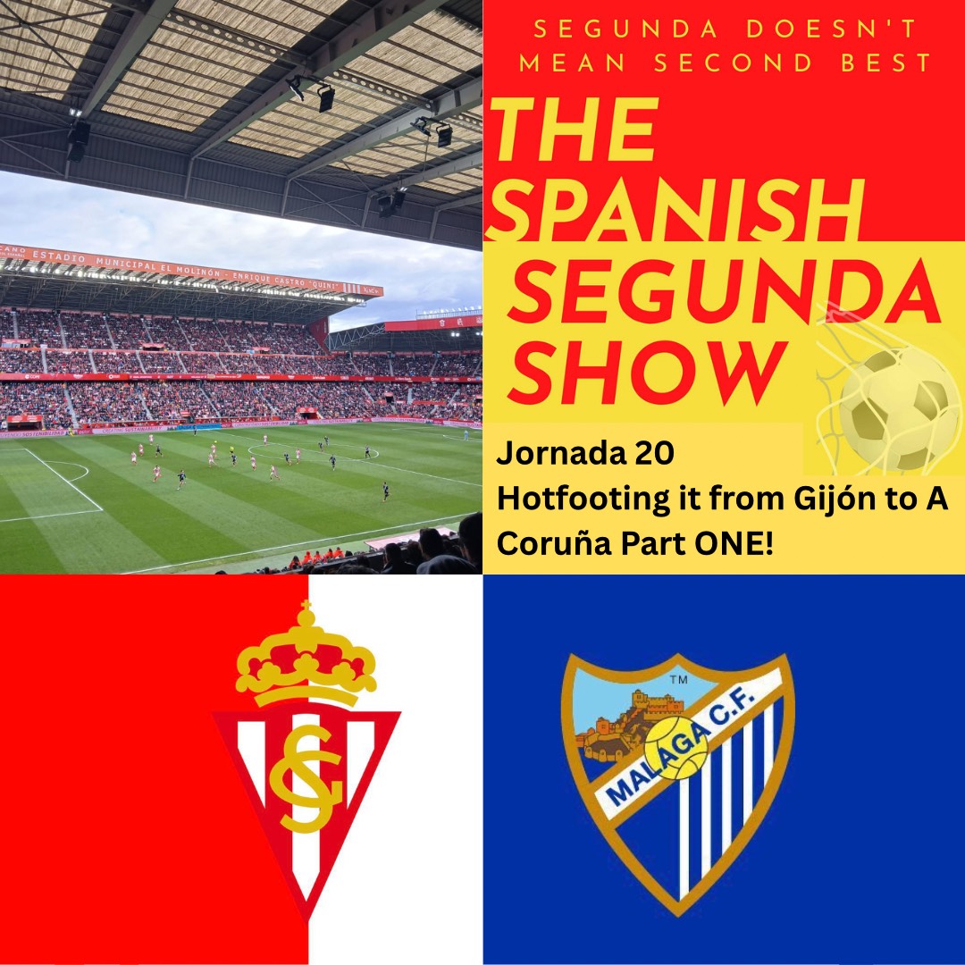 Hotfooting it from Gijon to A Coruña Part 1 episode artwork