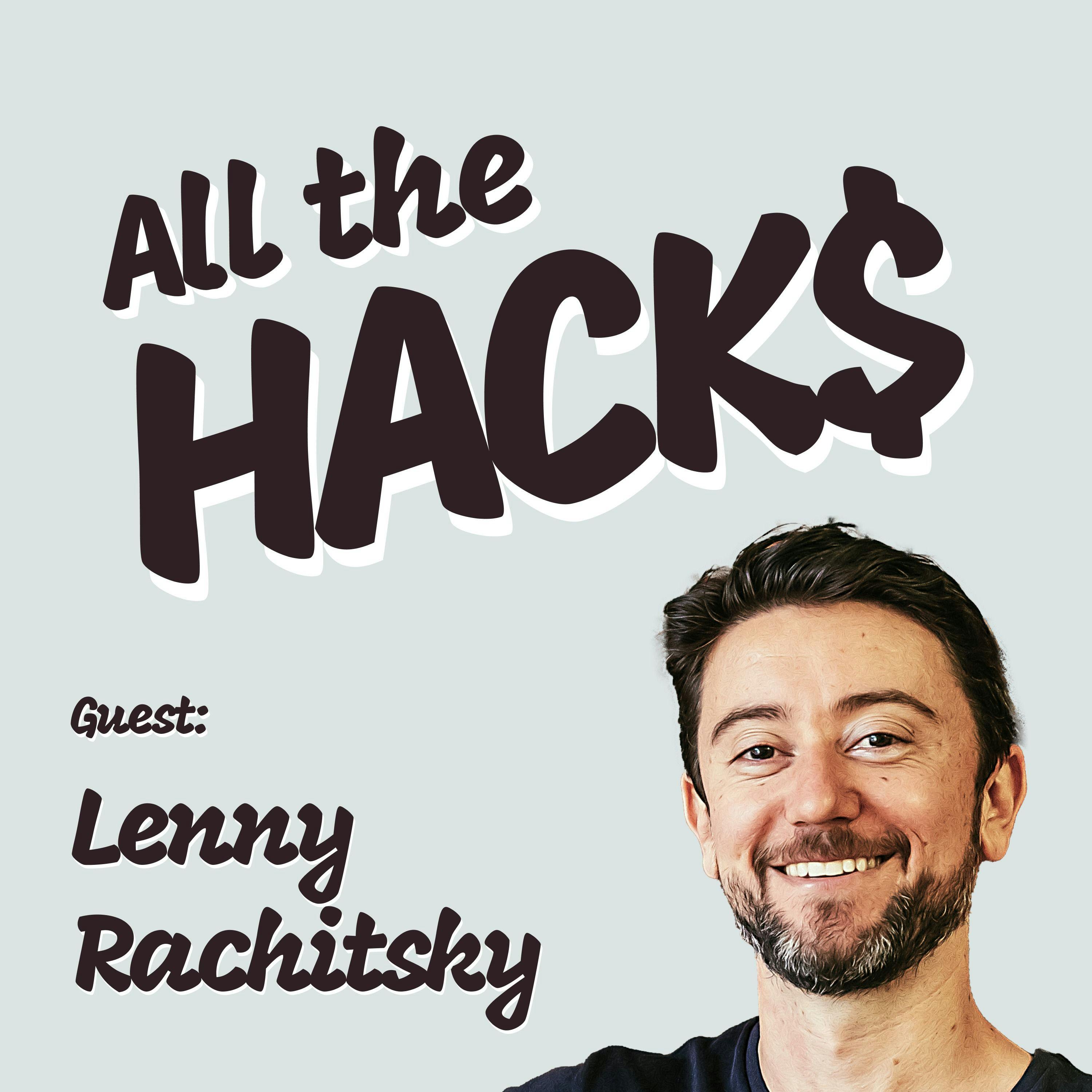 Work Tactics: Finding a Job, Negotiating Comp, Managing Up, Getting Promoted and More with Lenny Rachitsky