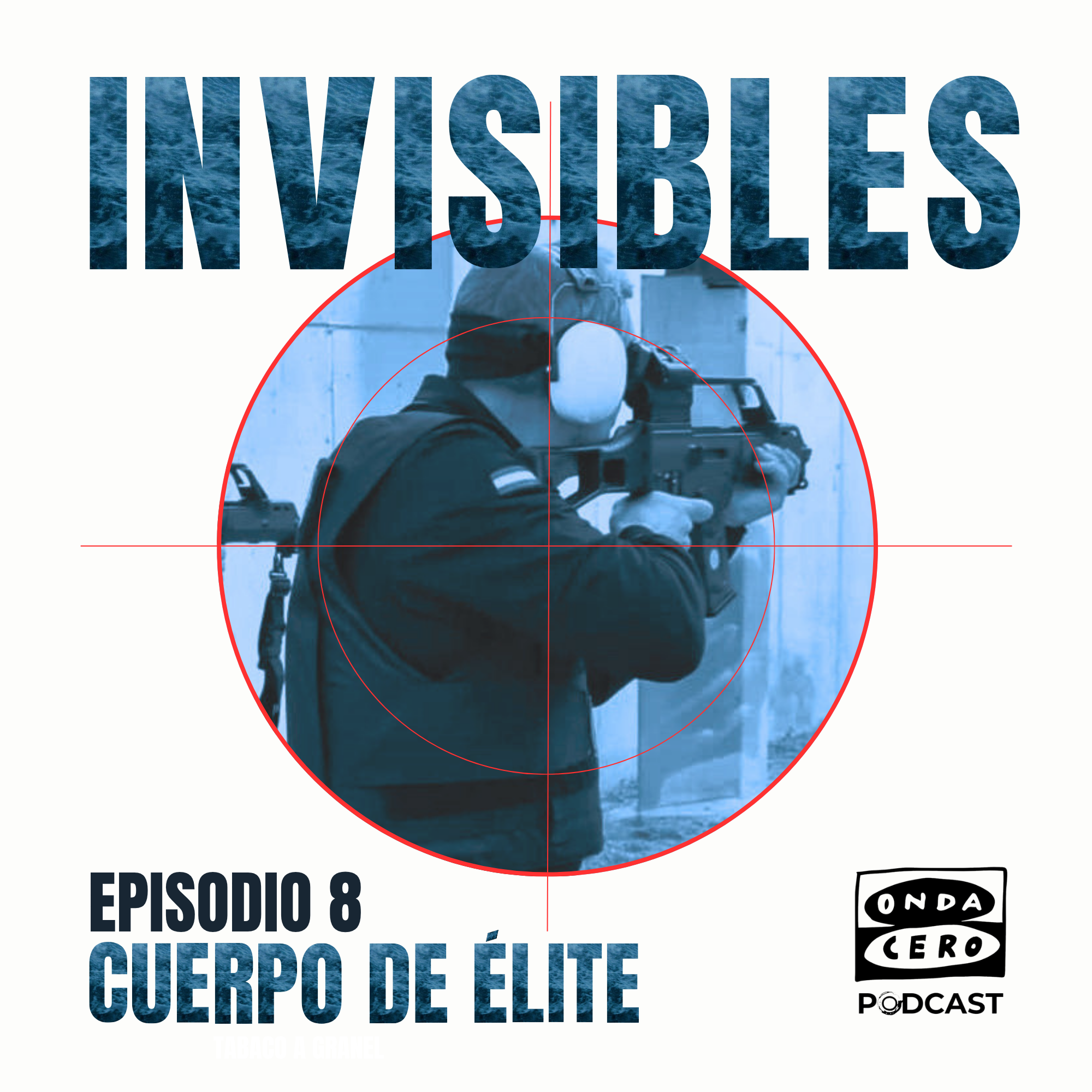 Invisibles 1x08: Cuerpo de élite