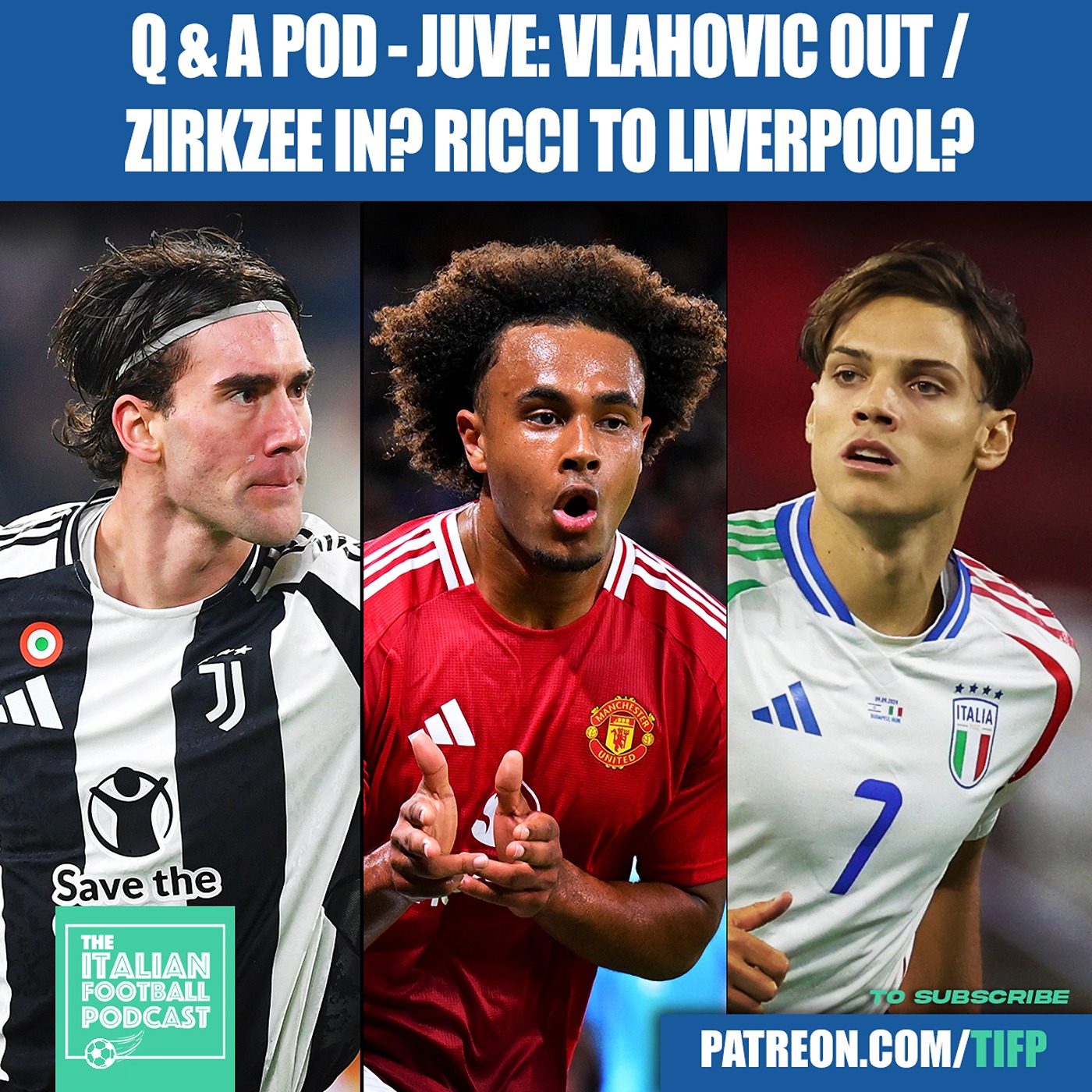Will Juventus Sell Dusan Vlahovic & Sign Man Utd Striker Joshua Zirkzee? (Clip From Q & A Pod)