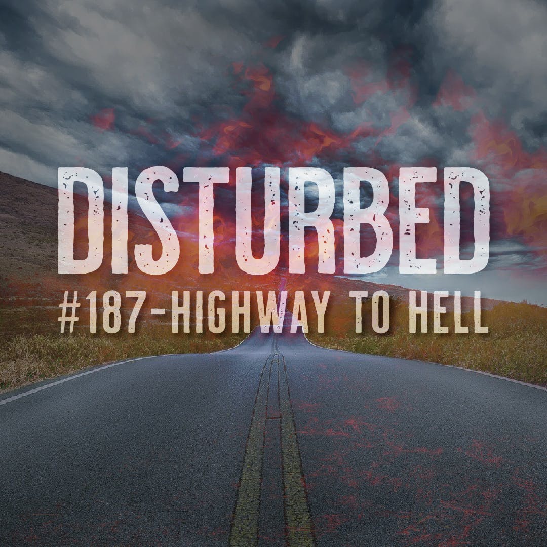 Disturbed #187 - Highway To Hell