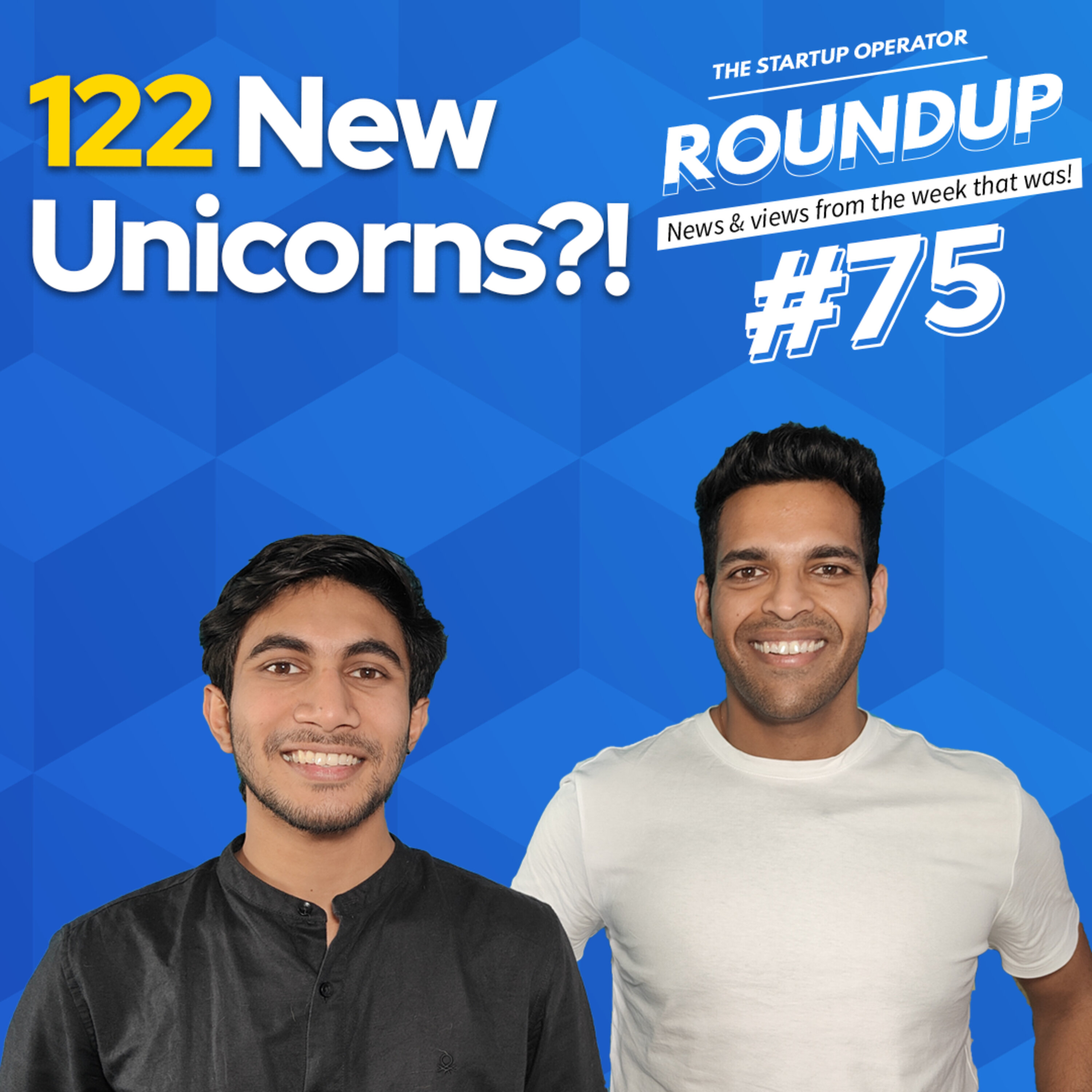 Roundup #75: Hurun Predicts 122 Unicorns, Digital India marches ahead & other news! episode artwork