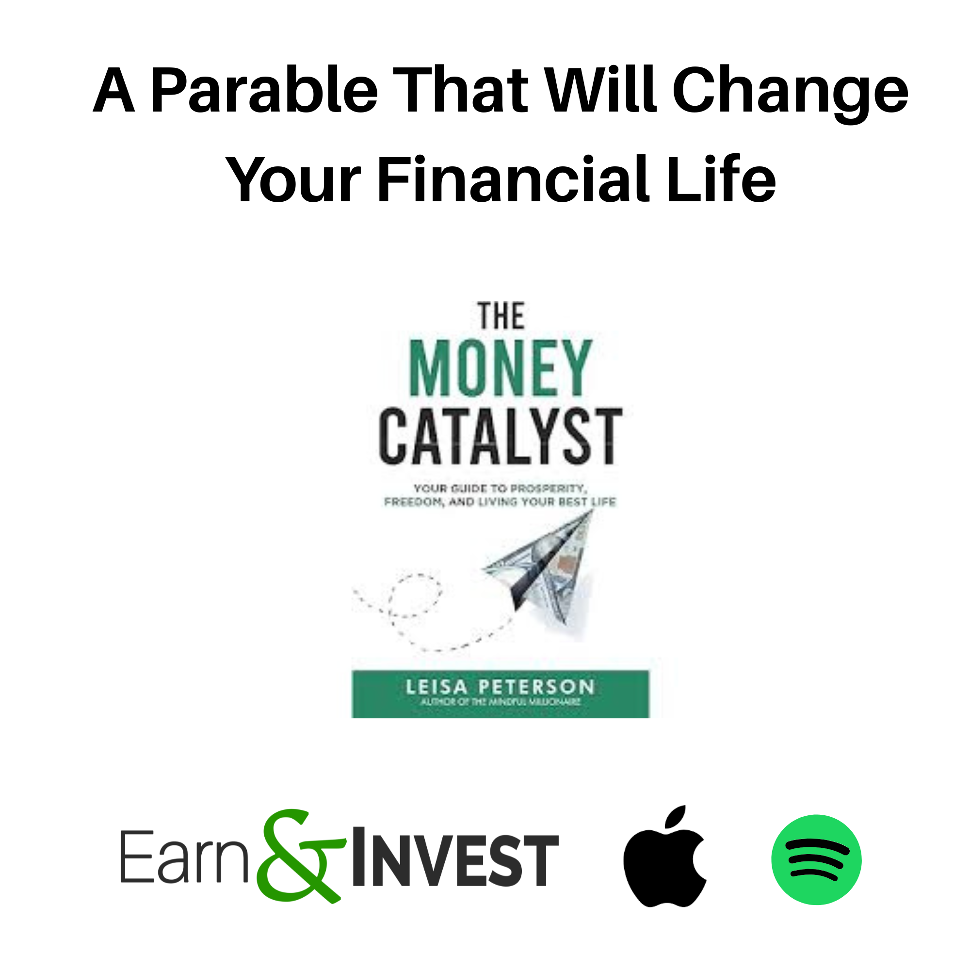 629. This Parable Will Change Your Financial Life w/ Leisa Peterson