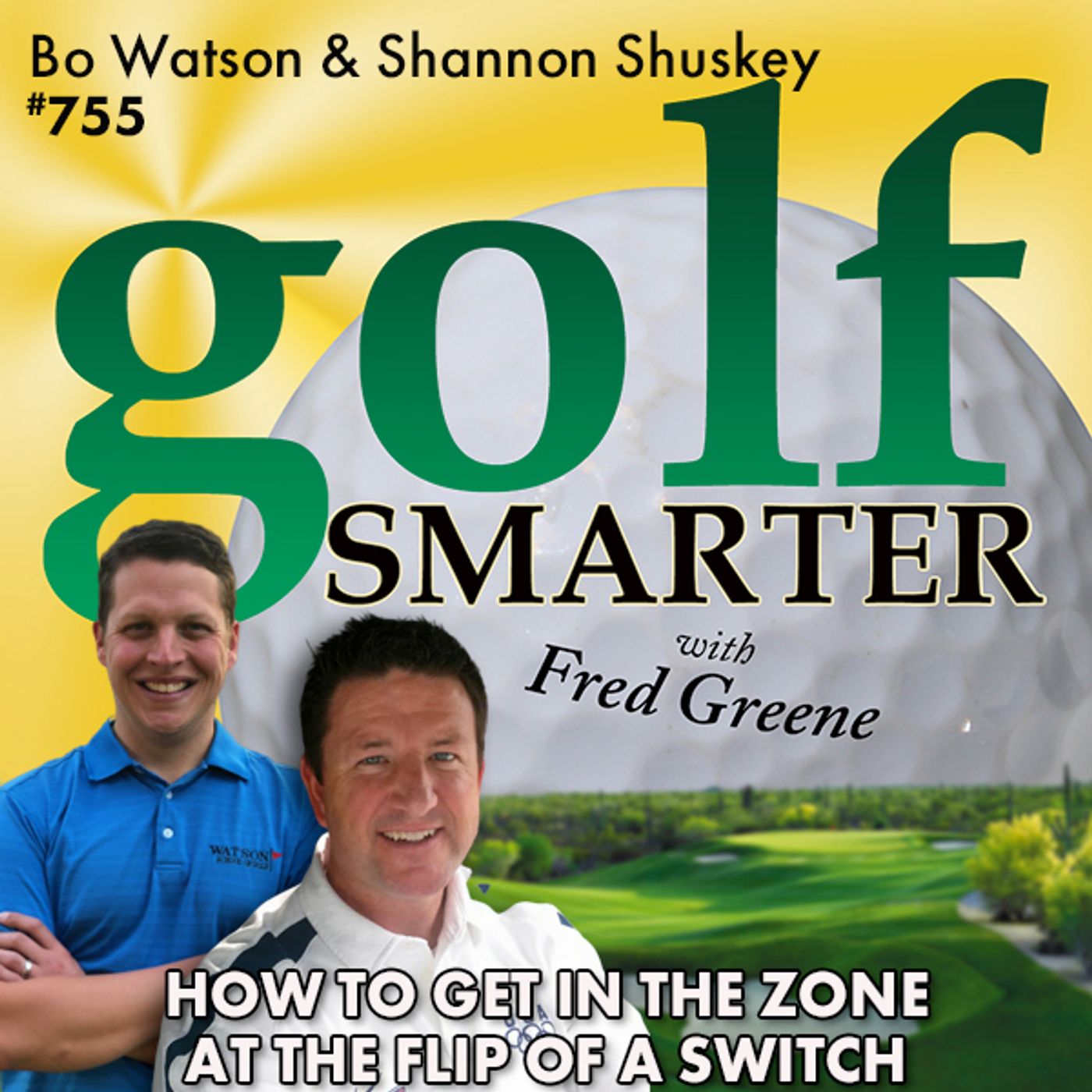 How to Get IN THE ZONE at the Flip of a Switch with Bo Watson and Shannon Shuskey episode artwork