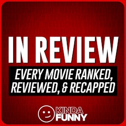 In Review – A Kinda Funny Film & TV Podcast Artwork