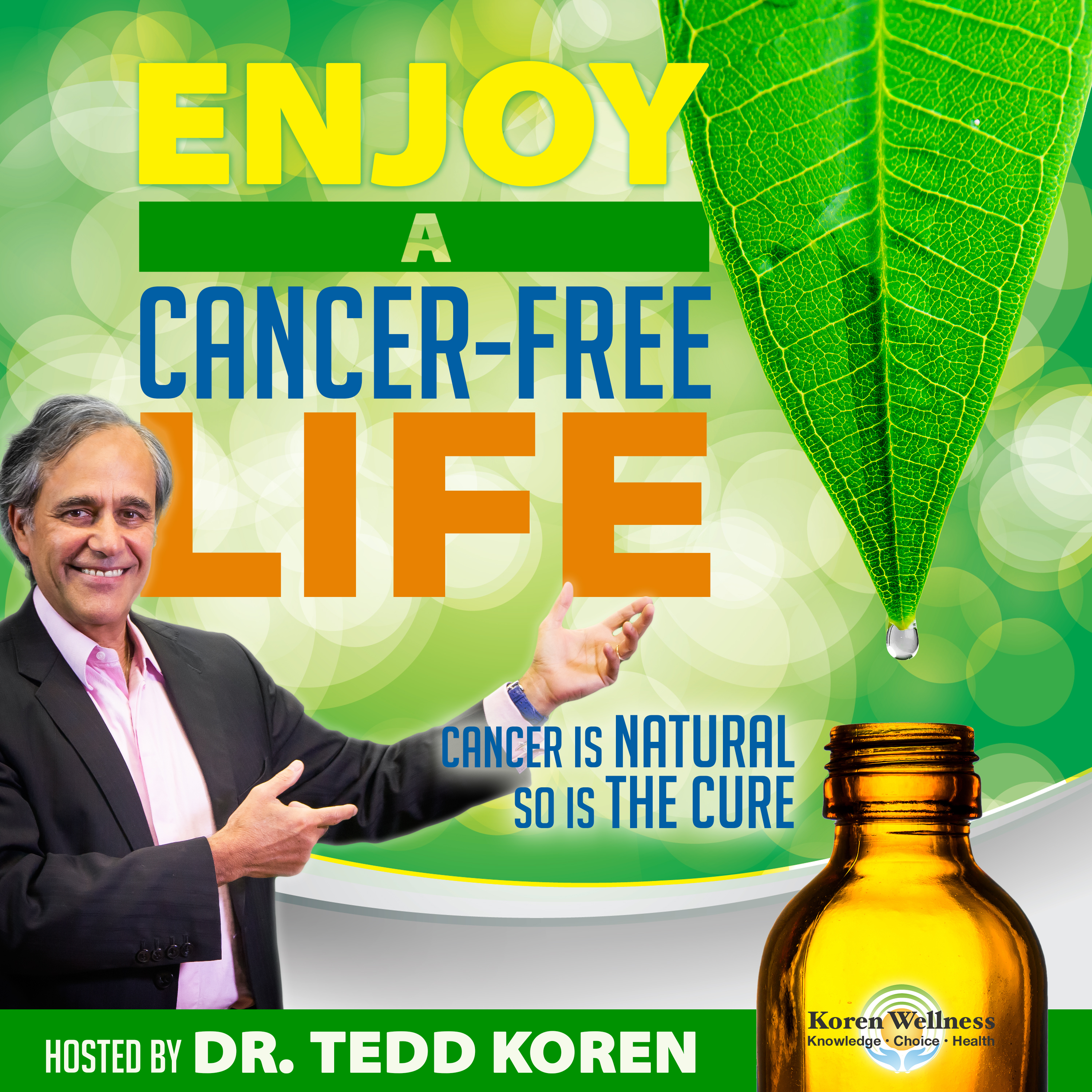 Enjoy A Cancer-Free Life
