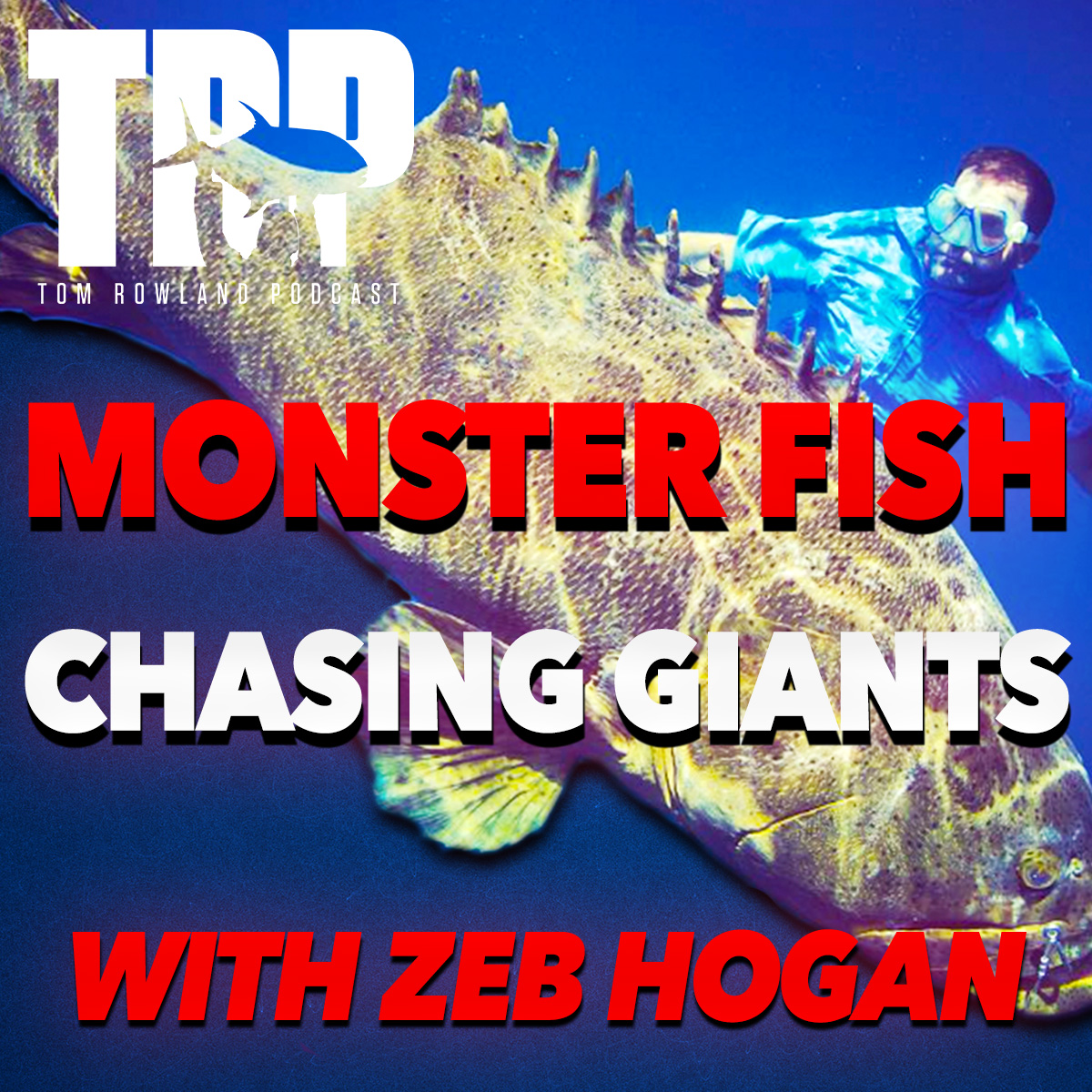 Zeb Hogan - Monsterfish: Chasing Giants - Episode #741