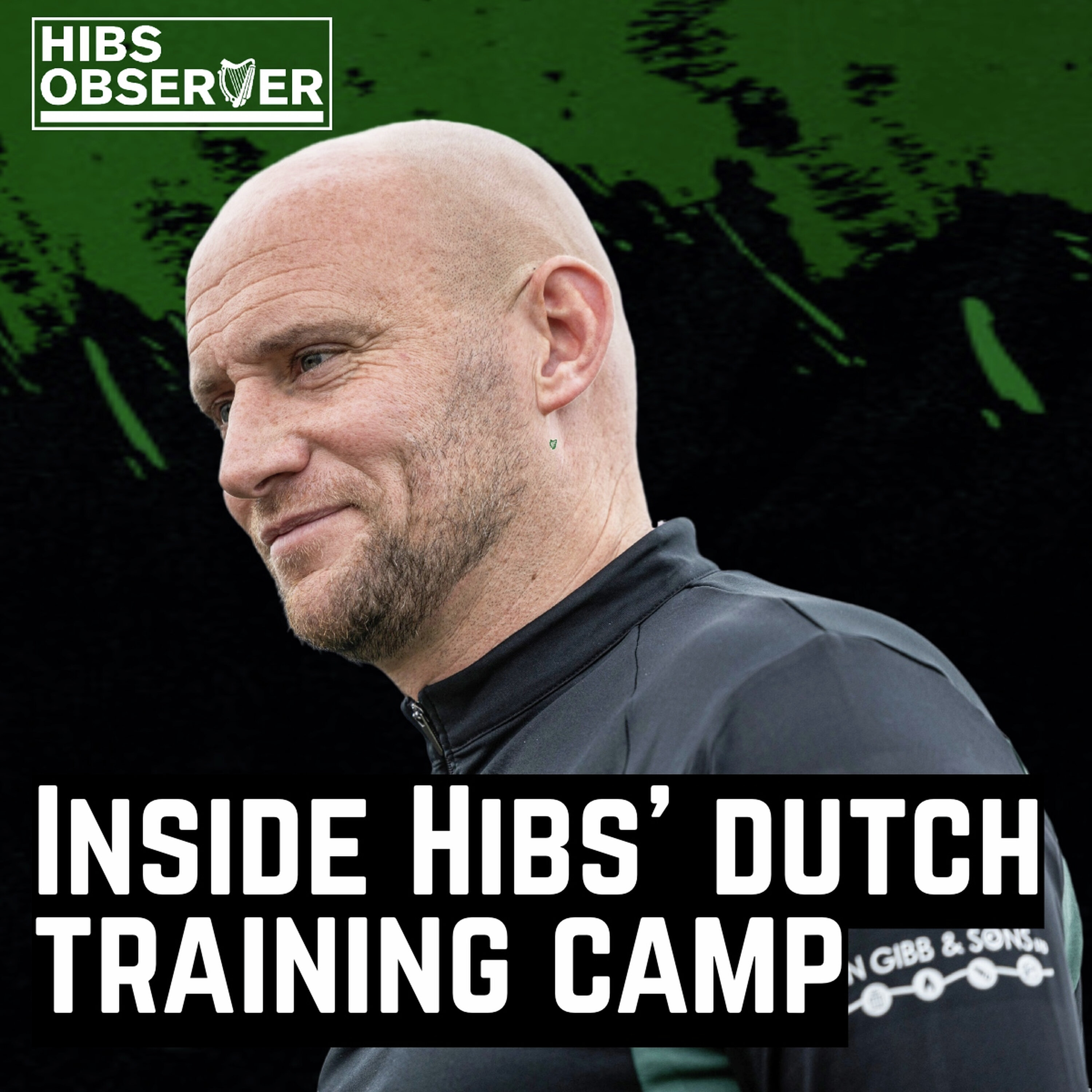 Hibs in the Netherlands_ Latest updates from Dutch camp episode artwork