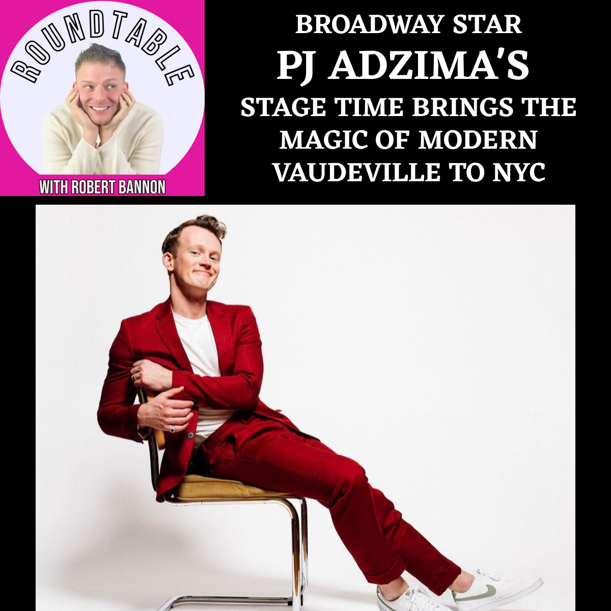 Book Of Mormon's PJ ADZIMA'S Stage Time Brings The Magic Of Modern Vaudeville To NYC!