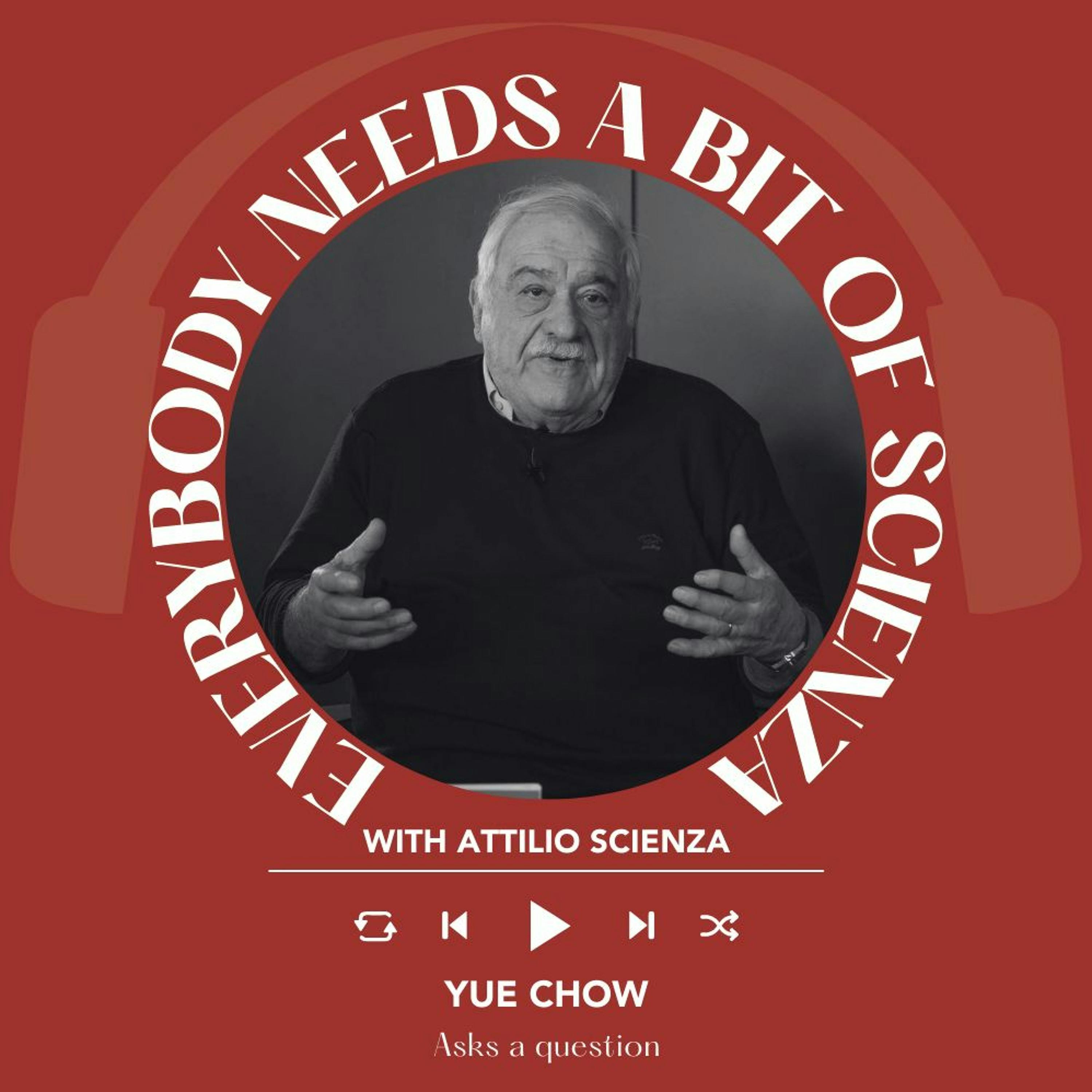 Ep. 1580 Yue Chow | Everybody Needs A Bit Of Scienza