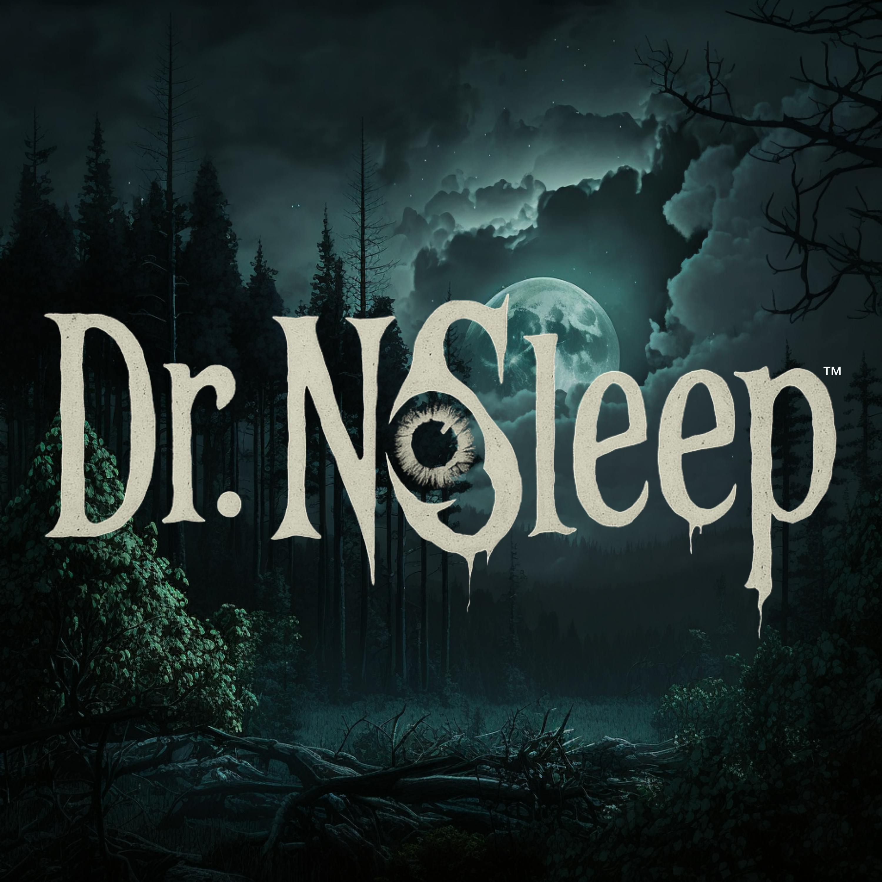 Scary Horror Stories by Dr. NoSleep Artwork