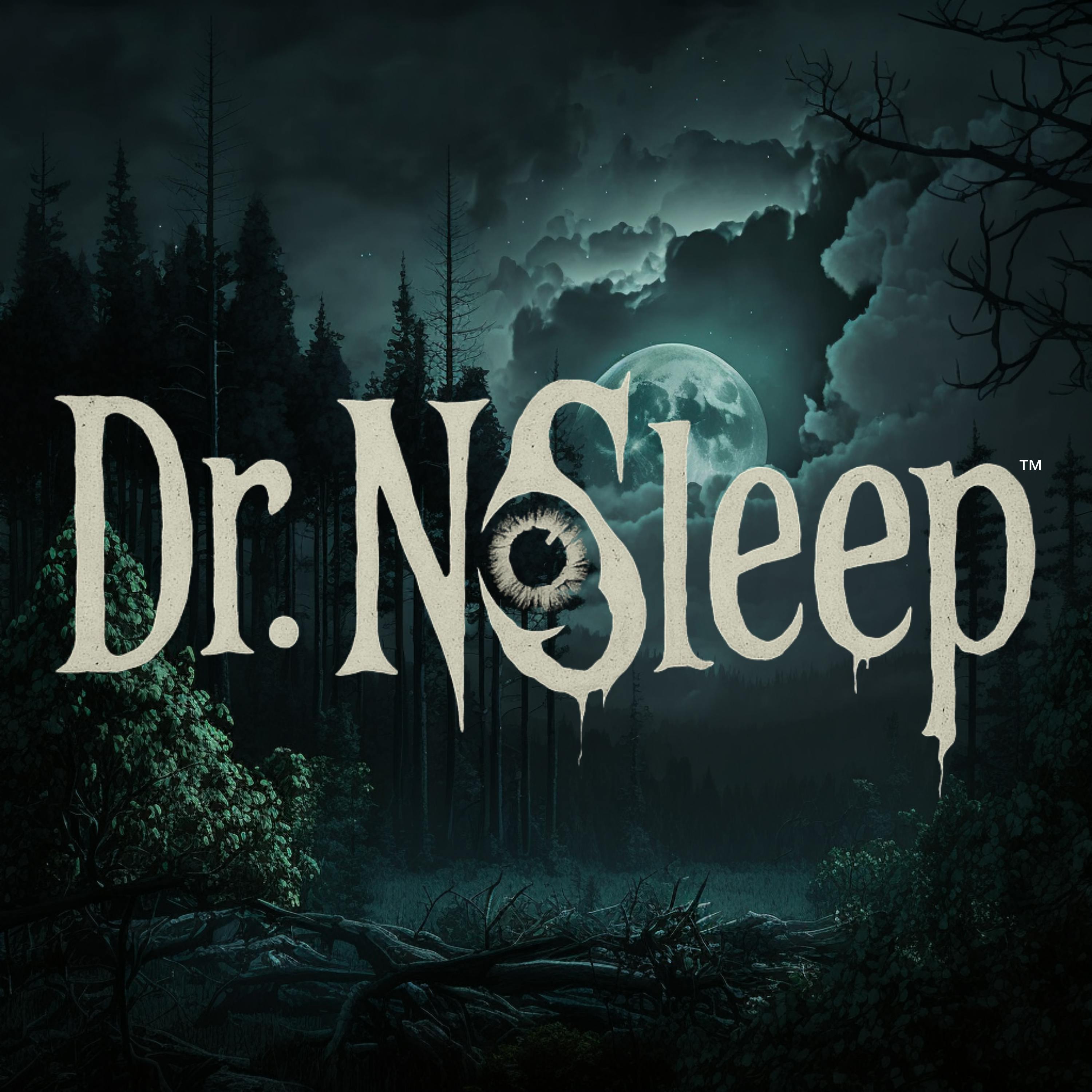 Scary Horror Stories by Dr. NoSleep Artwork