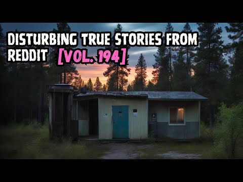 Vol. 194: 3 Disturbing True Stories from Reddit episode artwork