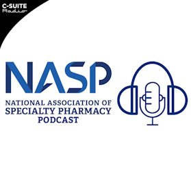 NASP Speciality Pharmacy Podcast
