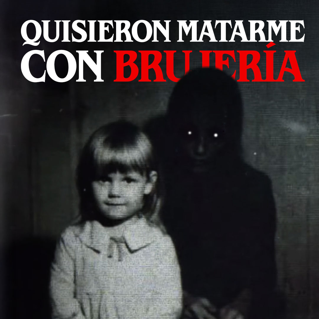 Quisieron matarme con brujería