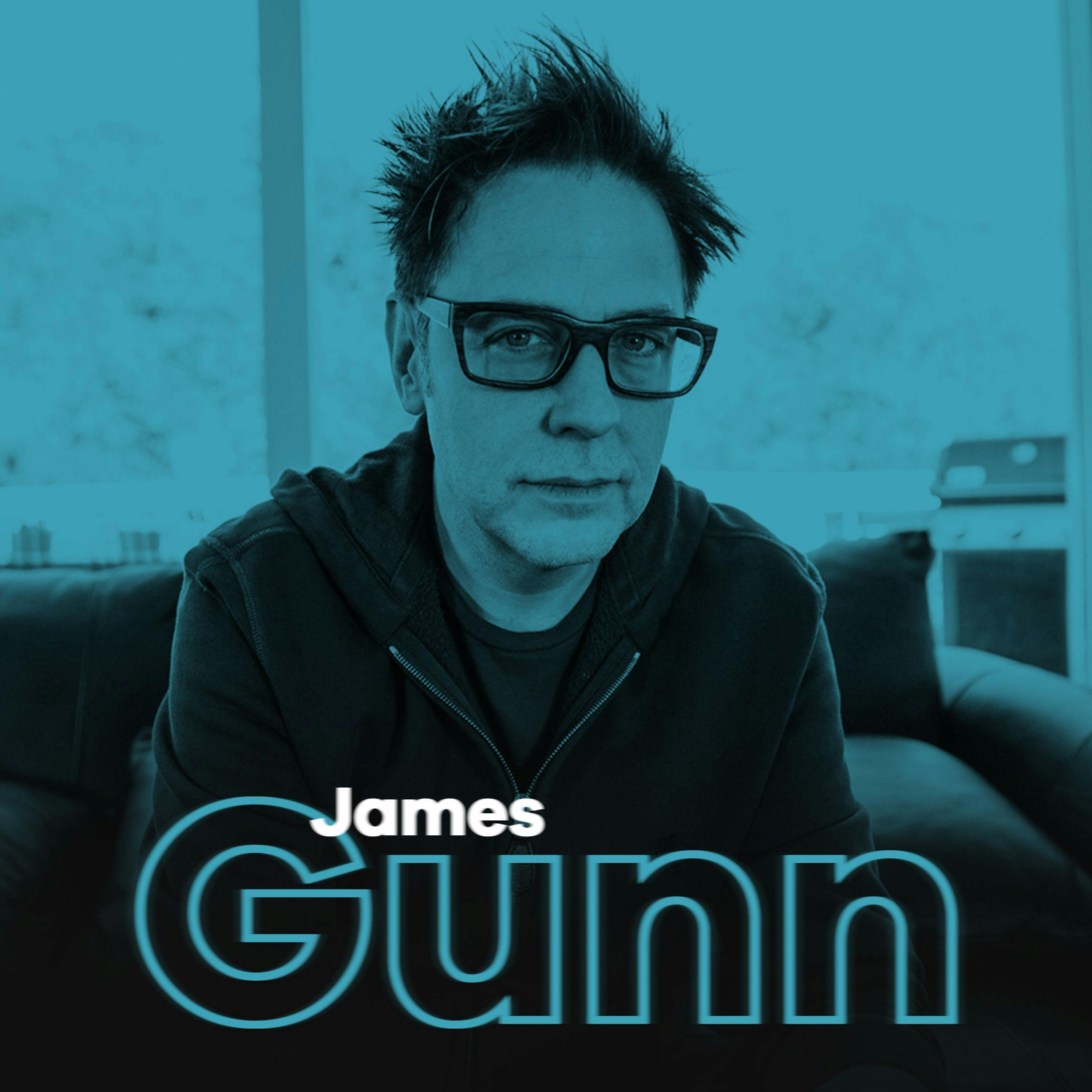 Ep 12: James Gunn