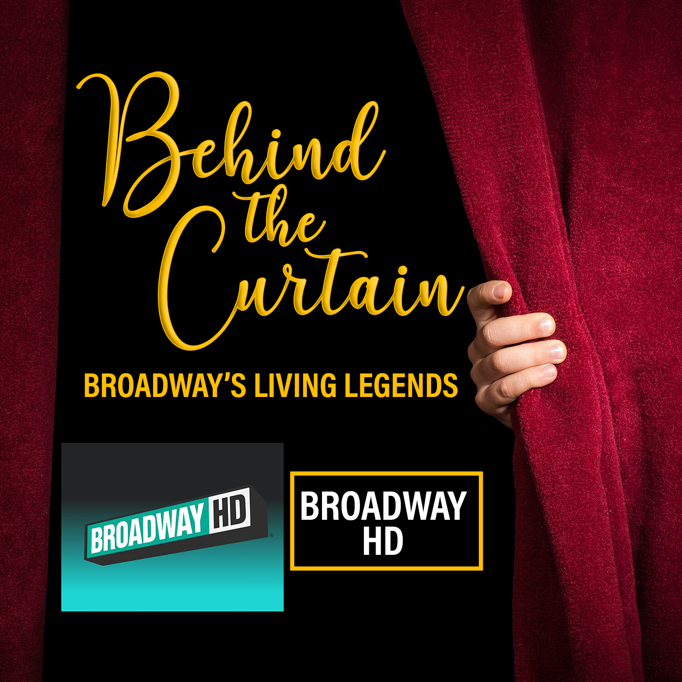 BEHIND THE CURTAIN: BROADWAY\'S LIVING LEGENDS » Podcast