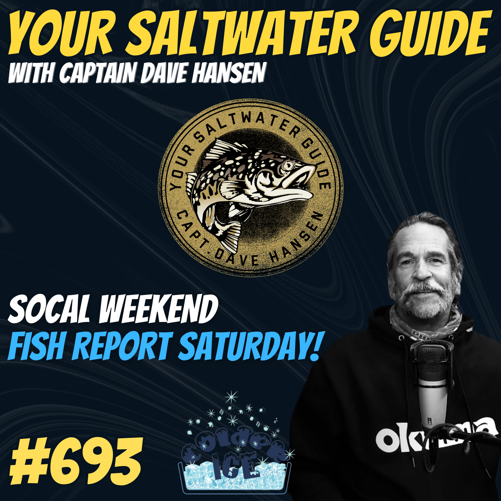 SoCal Weekend Fish Report! | Your Saltwater Guide Podcast #693