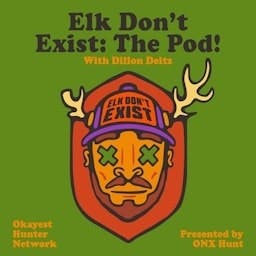 Elk Don’t Exist