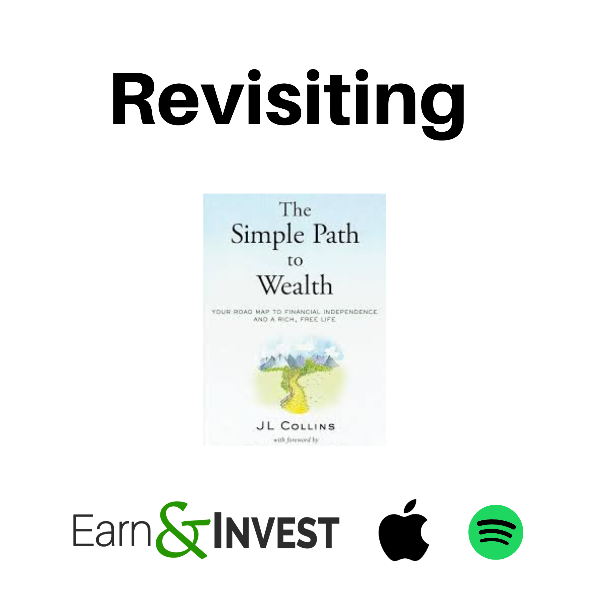 631. Revisiting The Simple Path w/ JL Collins