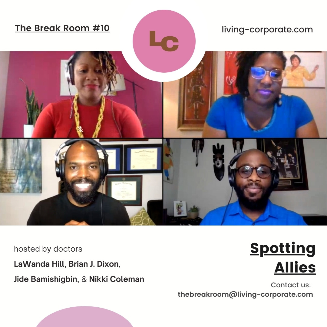 The Break Room : Spotting Allies episode artwork
