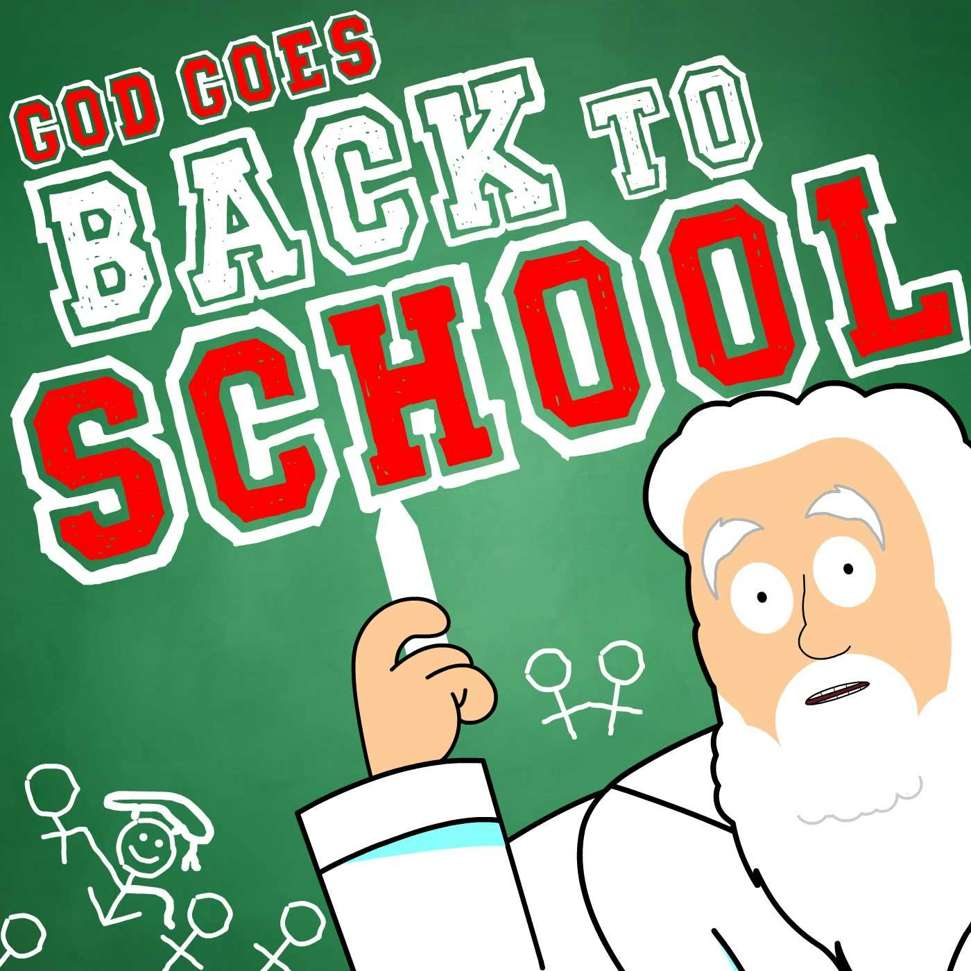 God Goes Back To School God Pod god-goes-back-to-school-god-pod