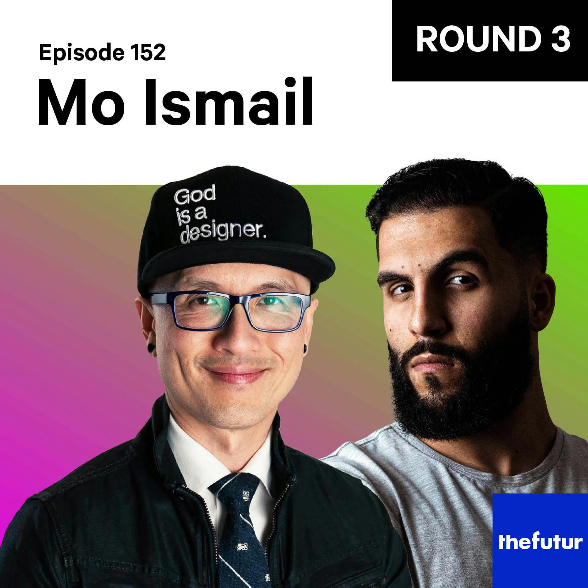 152 - Round 3: A long term sacrifice — with Mo Ismail
