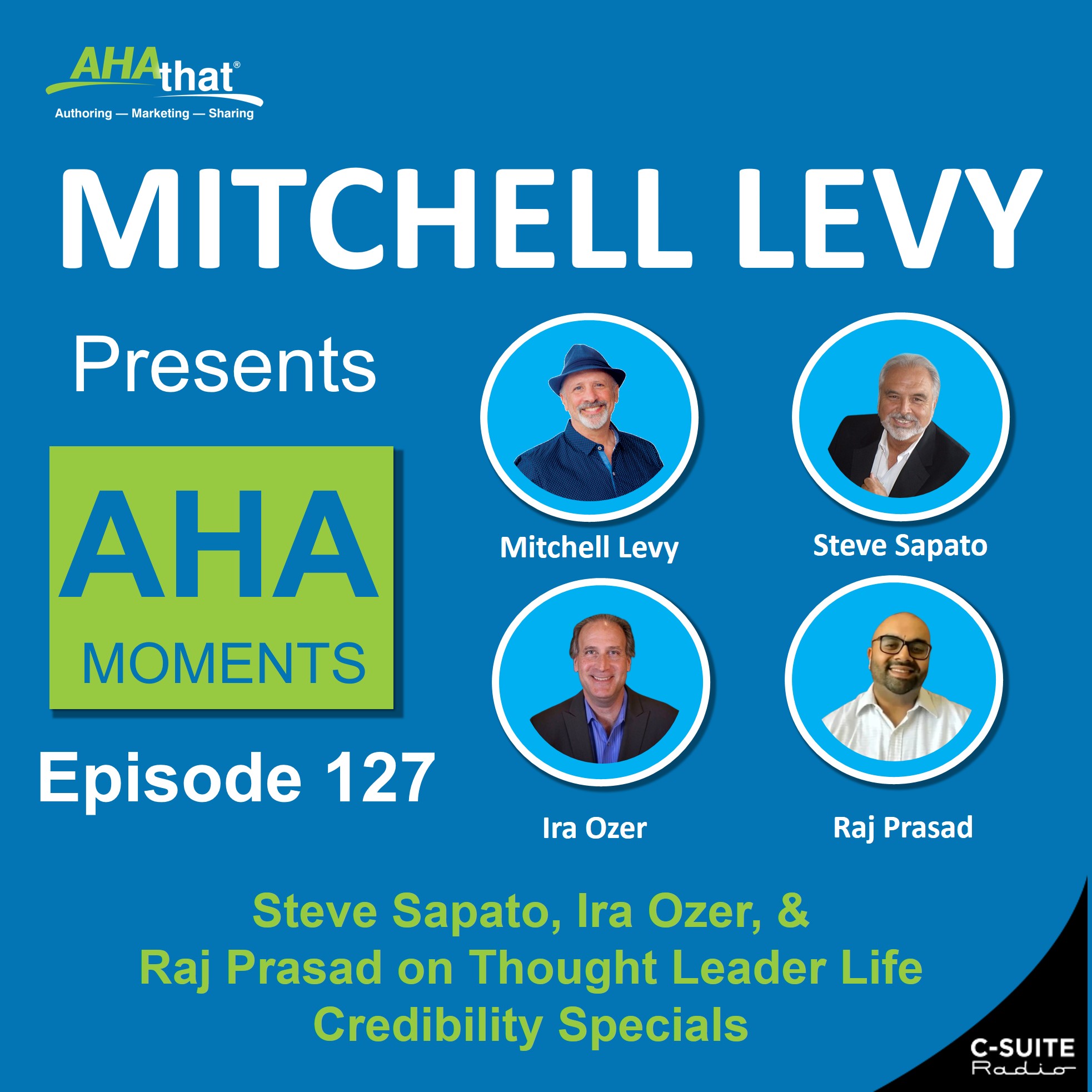 Mitchell Levy Presents AHA Moments