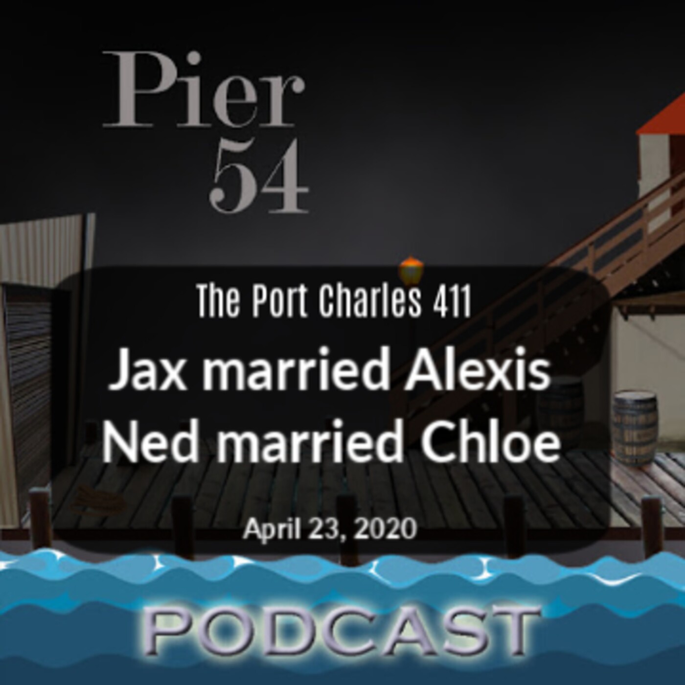 The Port Charles 411: Jax married Alexis, Ned married Chloe episode artwork