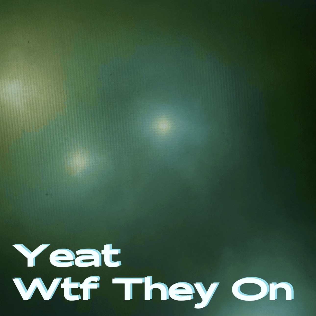 Yeat - Wtf They On episode artwork
