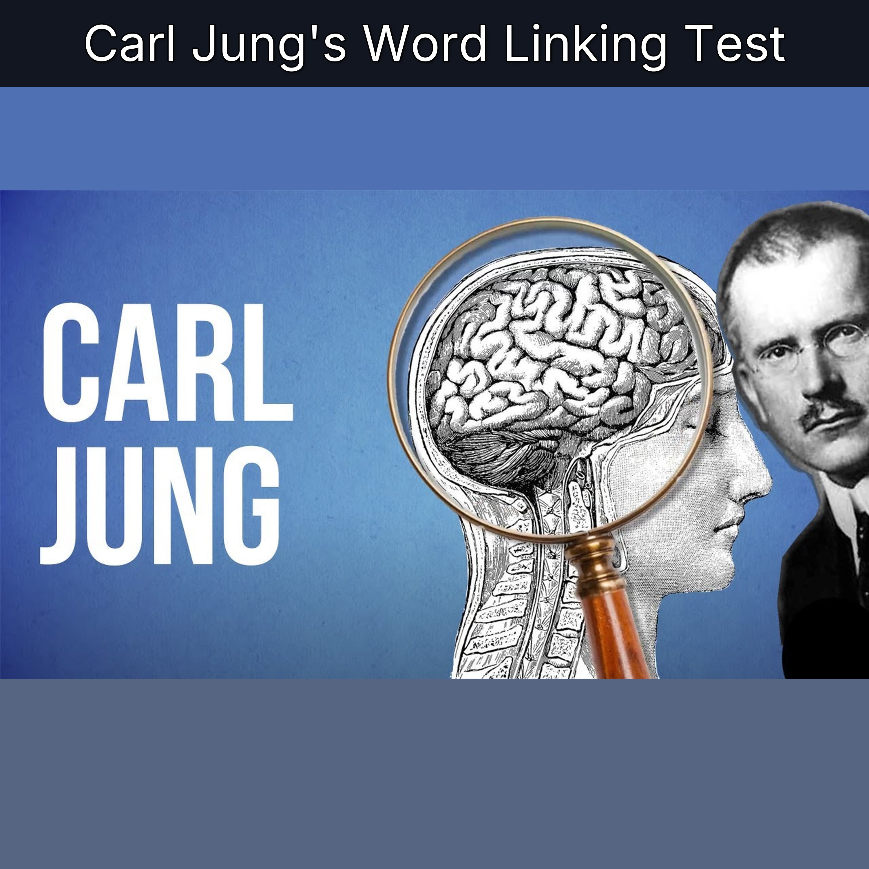 Carl Jung's Word Linking Test