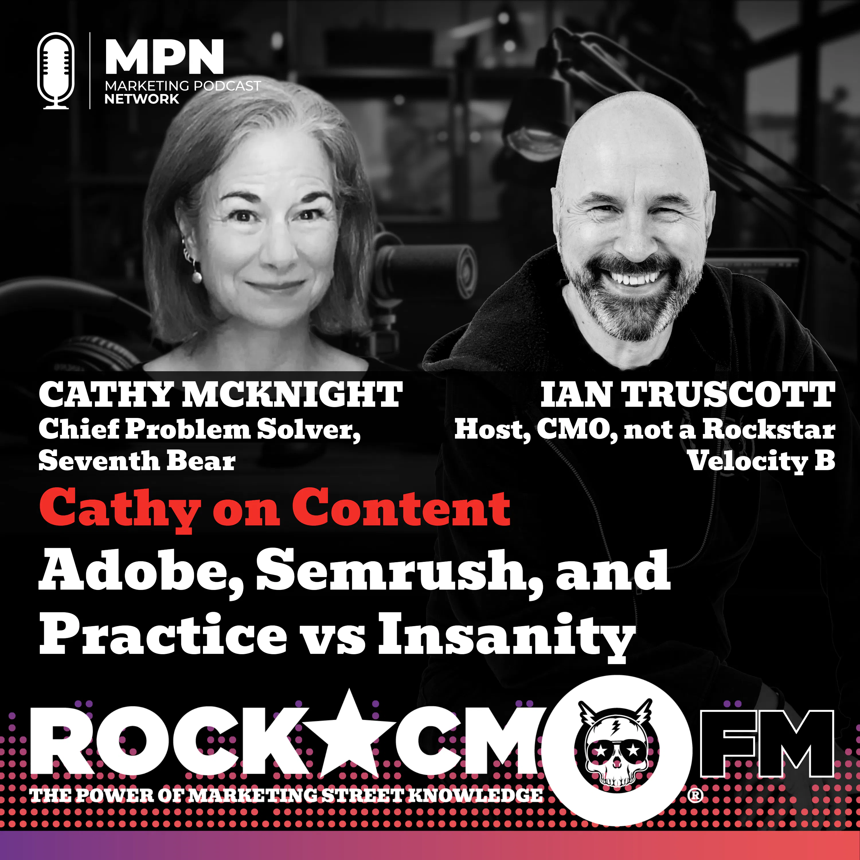 Cathy on Content: Adobe, Semrush, and Practice vs Insanity