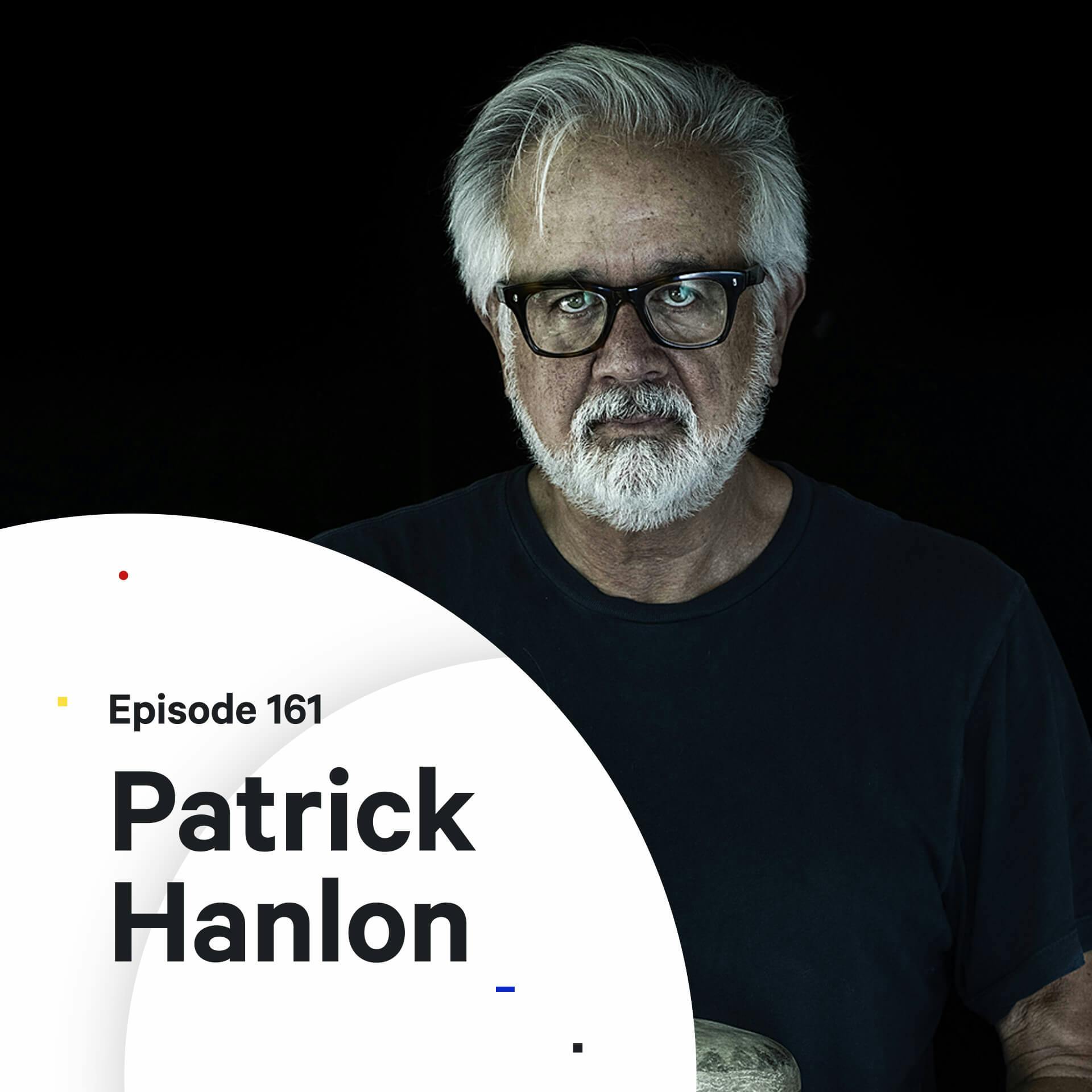 161 - What is Primal Branding? — with Patrick Hanlon