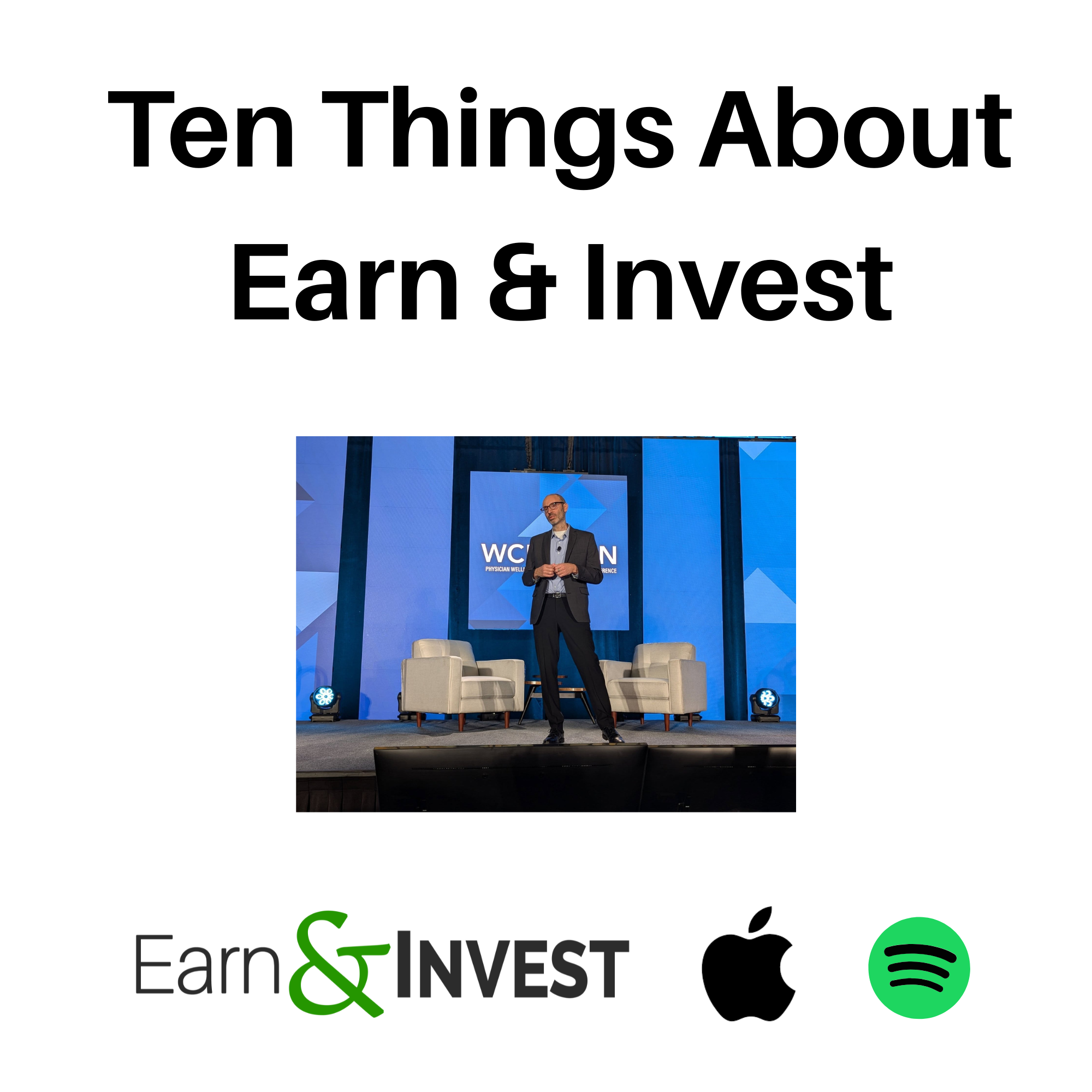 632. Ten Things About Earn & Invest