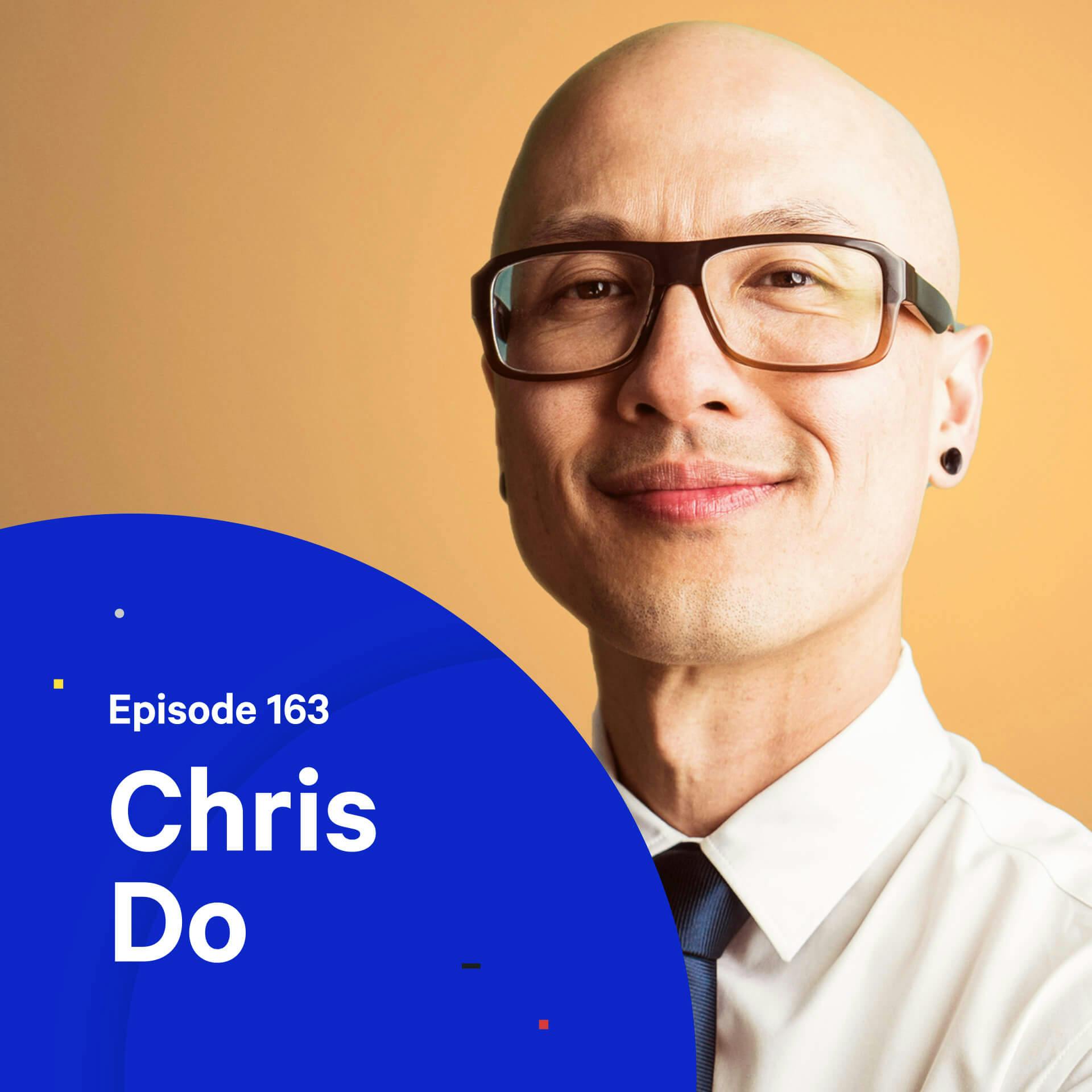 163 - How to get more from what you read — with Chris Do