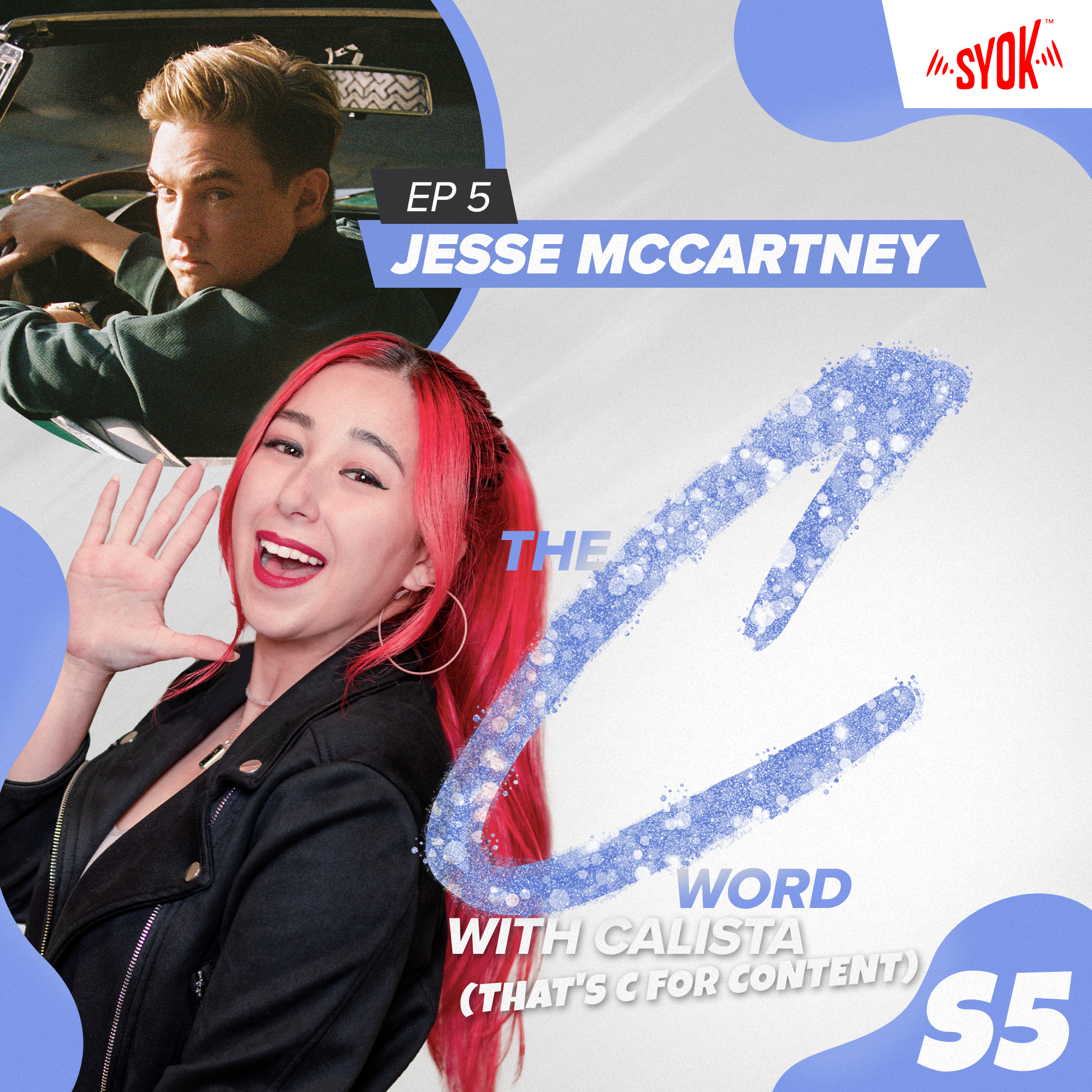 The C Word With Calista - SYOK Podcast [ENG]